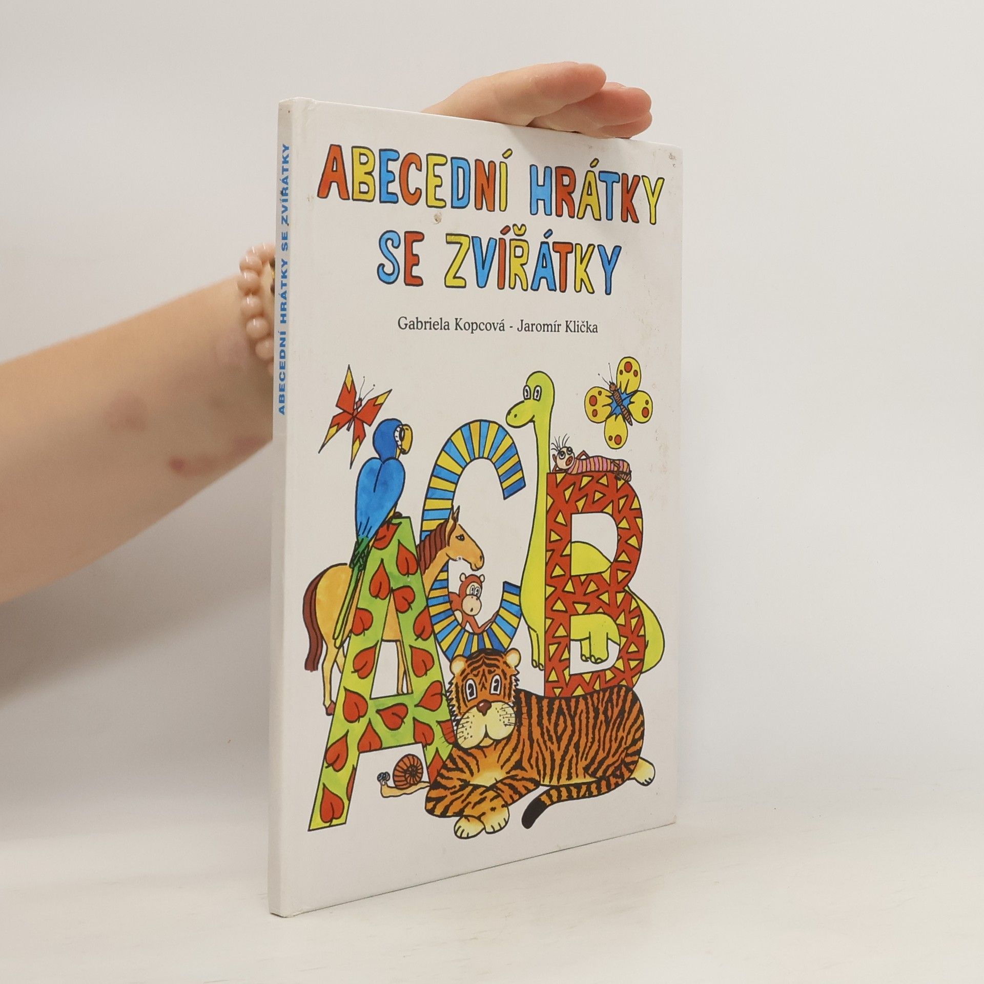 Gabriela Kopcová Abecední hrátky se zvířátky