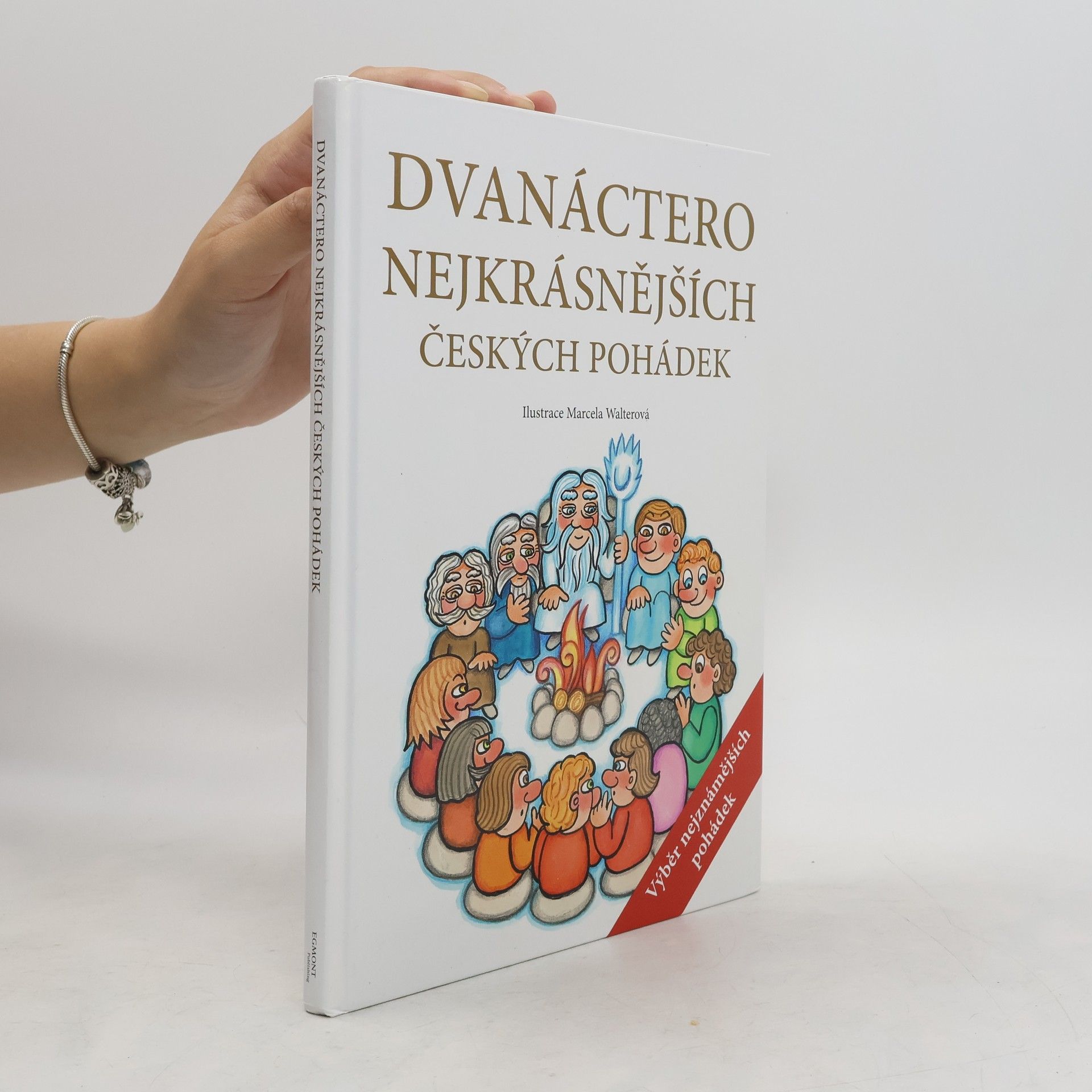 Jana Semelková Dvanáctero nejkrásnějších českých pohádek