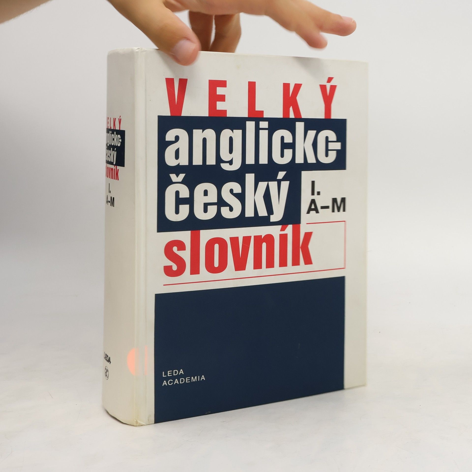 Karel Hais Velký anglicko-český slovník. 1. díl, A-M