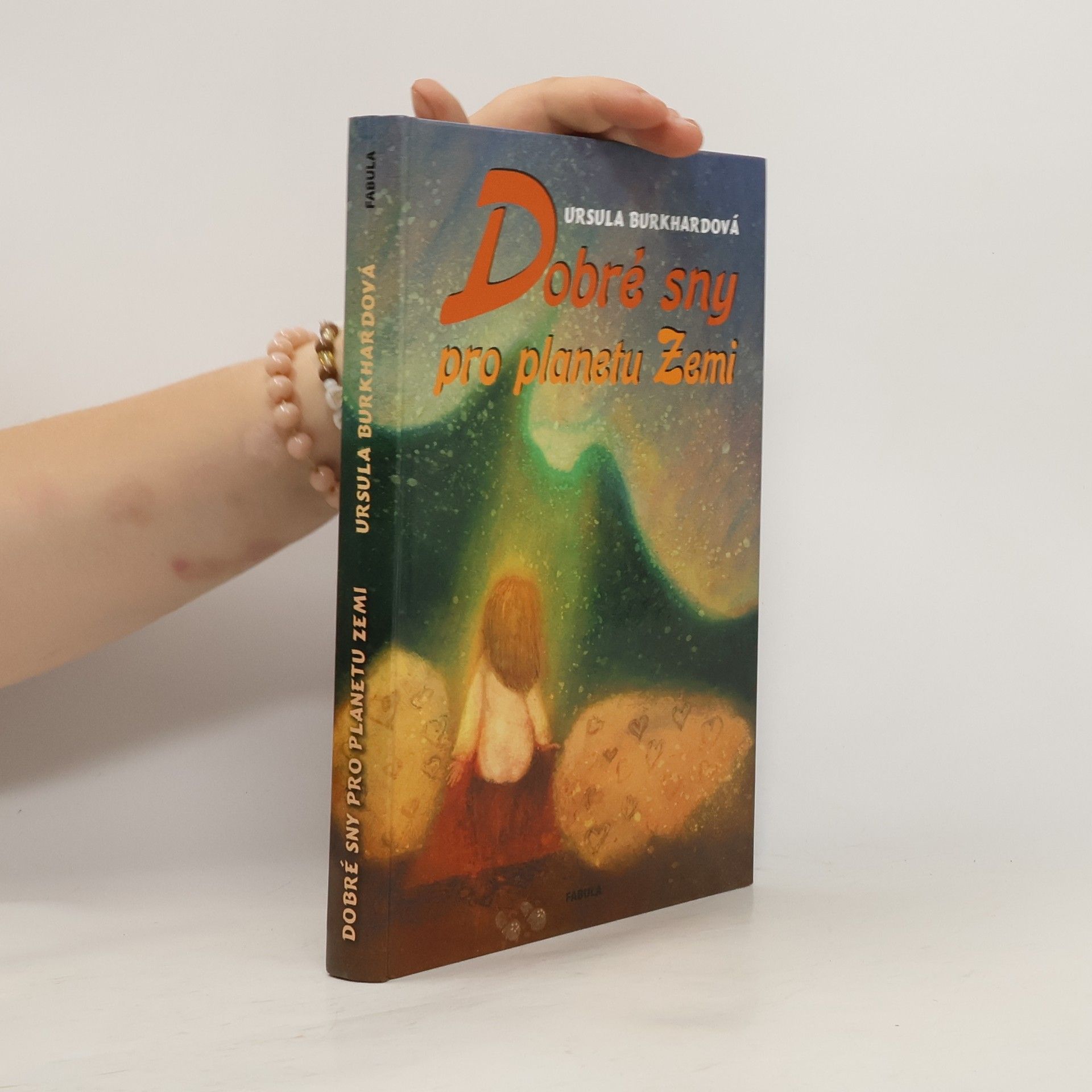 Ursula Burkhard Dobré sny pro planetu Zemi