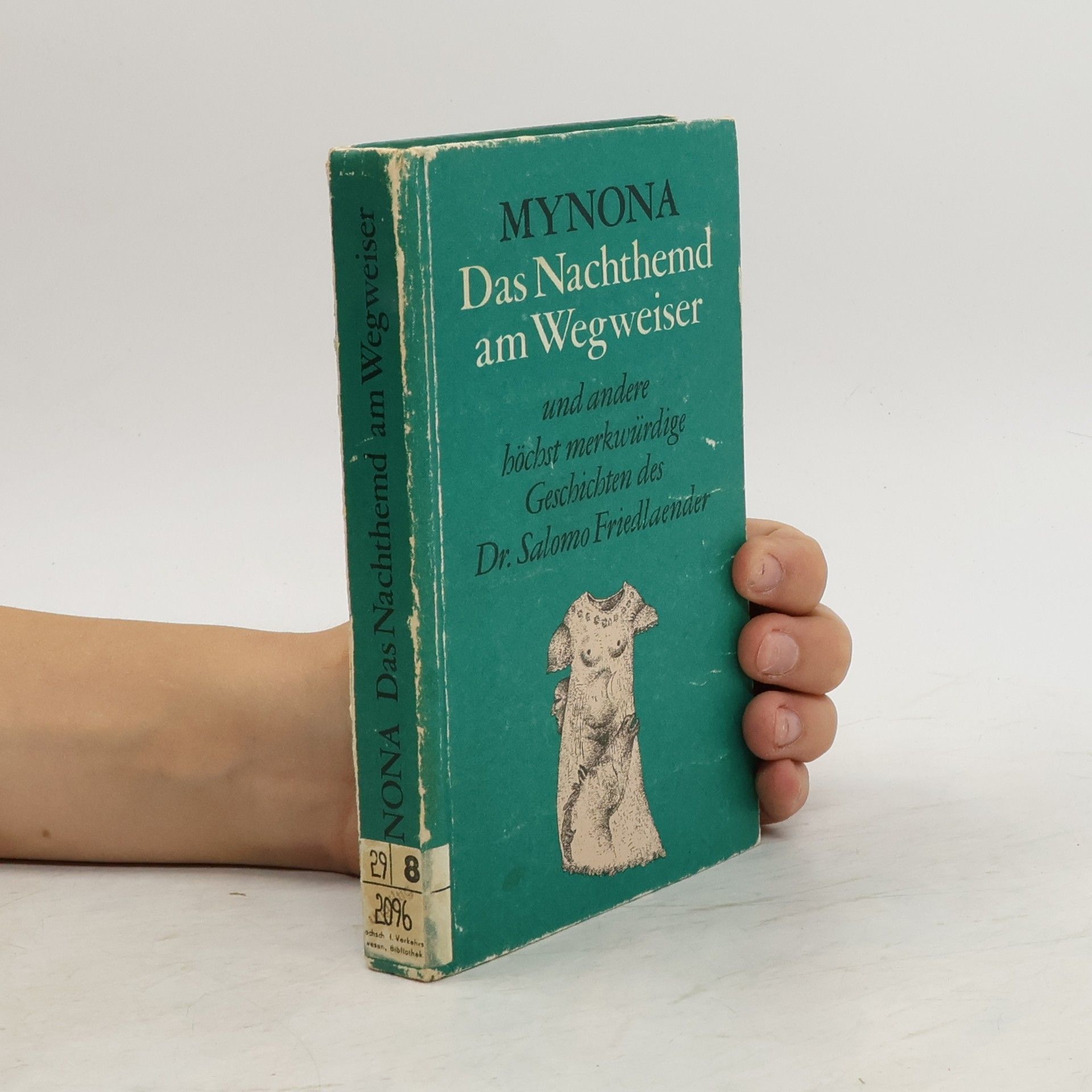 Salomo Friedlaender Das Nachthemd am Wegweiser