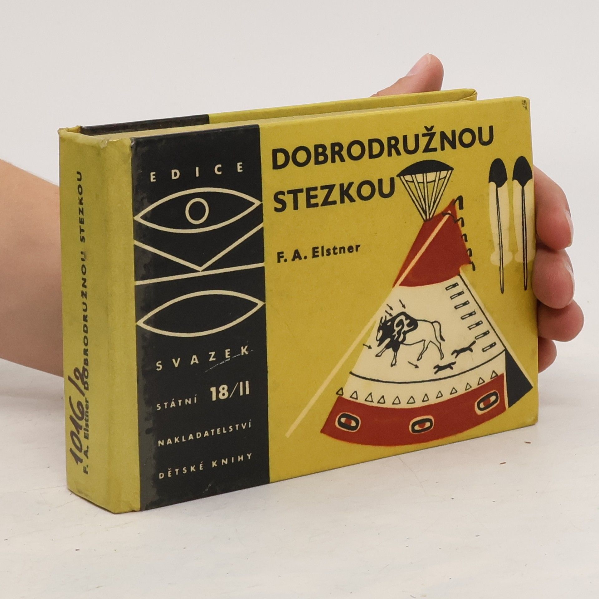 František Alexander Elstner Dobrodružnou stezkou II.