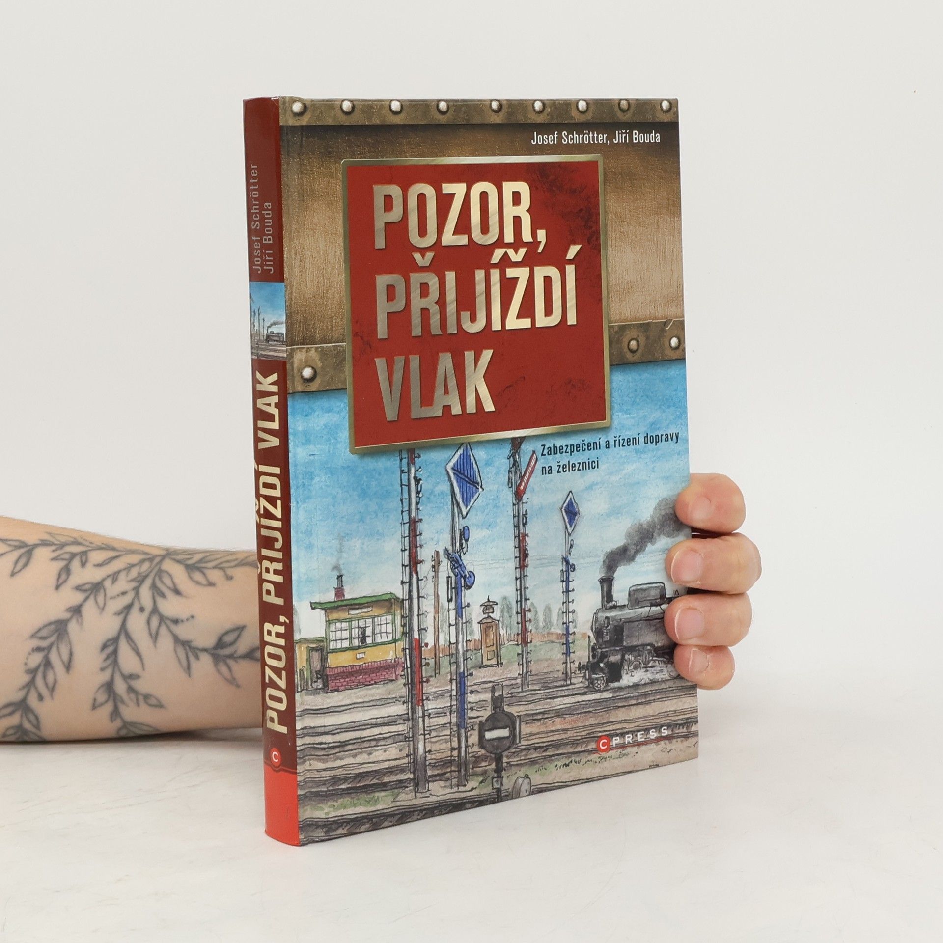 Josef Schrötter Pozor, přijíždí vlak