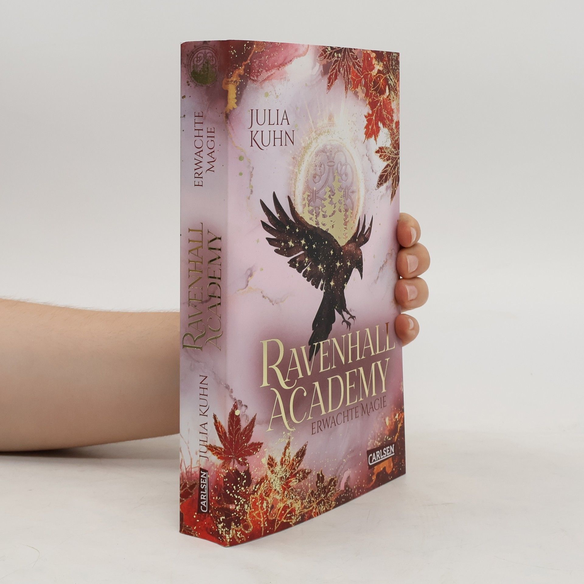 Julia Kuhn Ravenhall Academy 2: Erwachte Magie