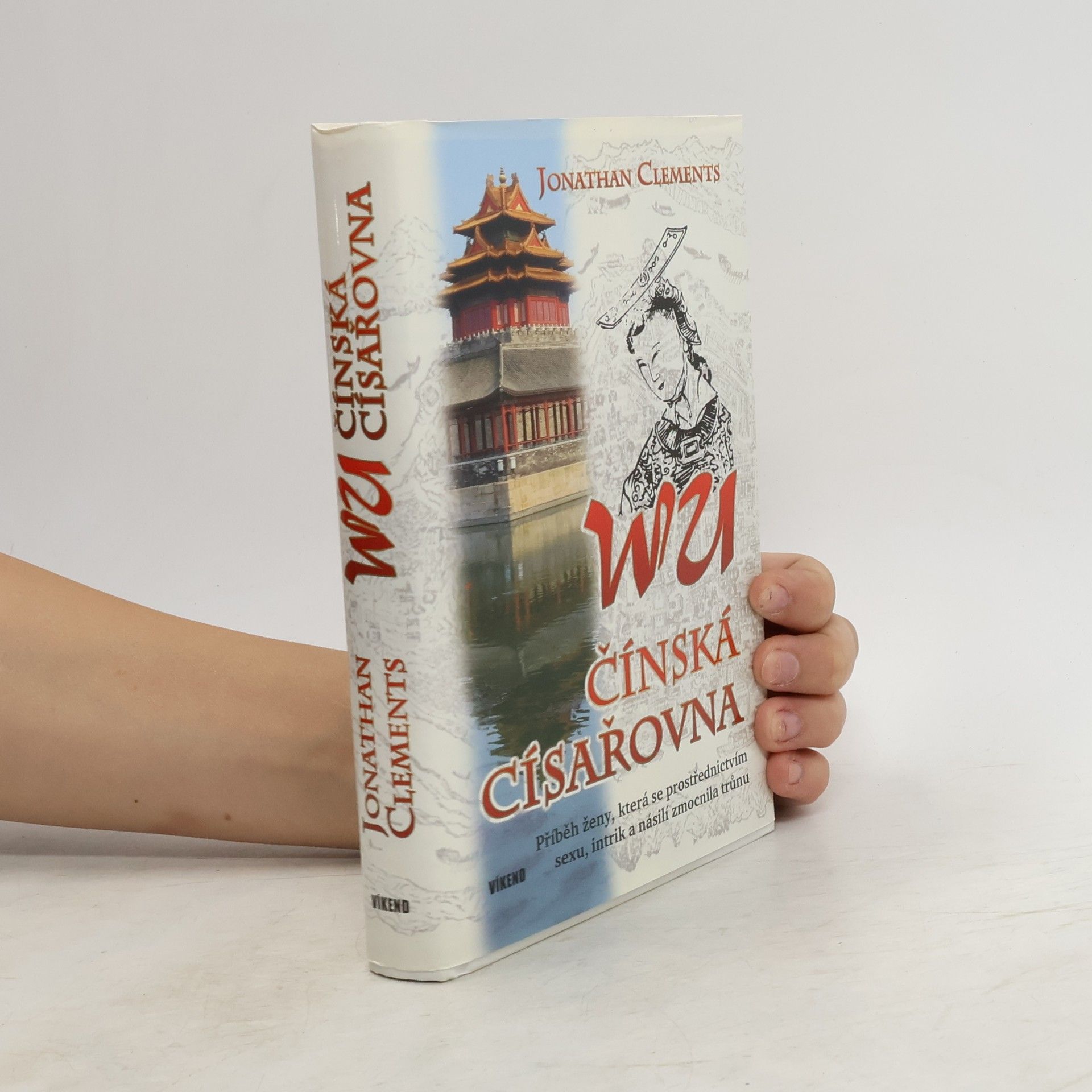 Jonathan Clements Wu - čínská císařovna