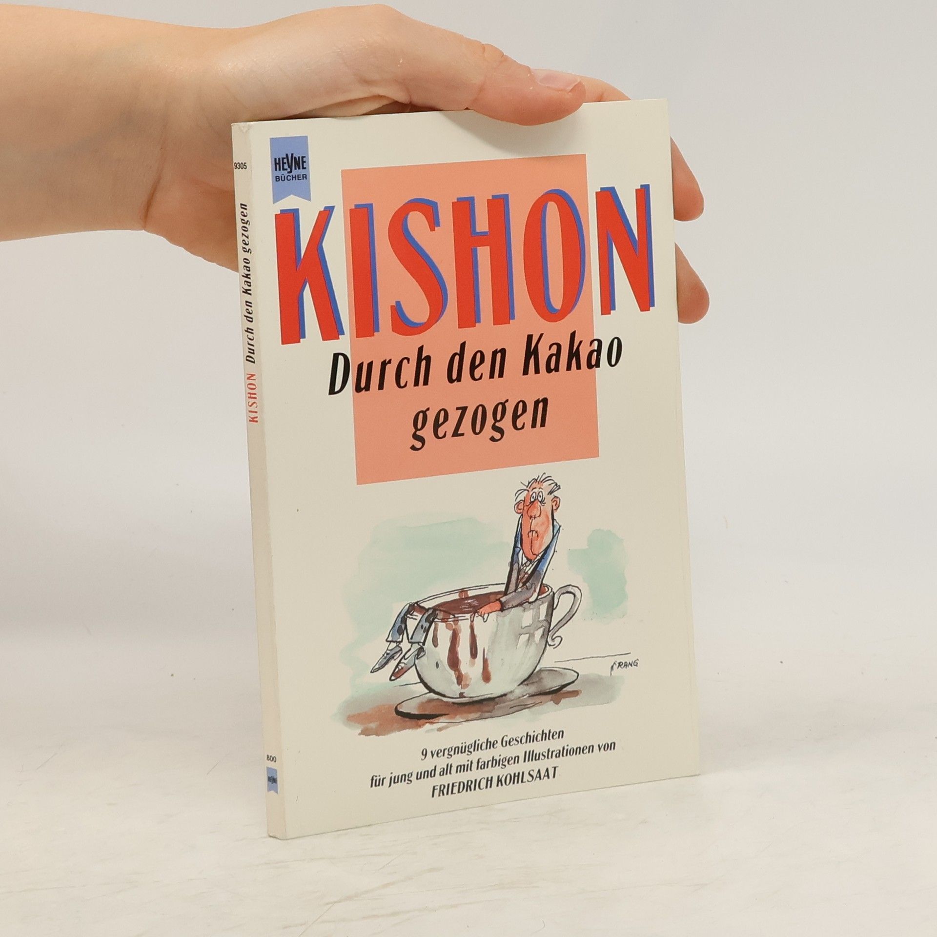Ephraim Kishon Durch den Kakao gezogen. 9 vergnügliche Geschichten für jung und alt