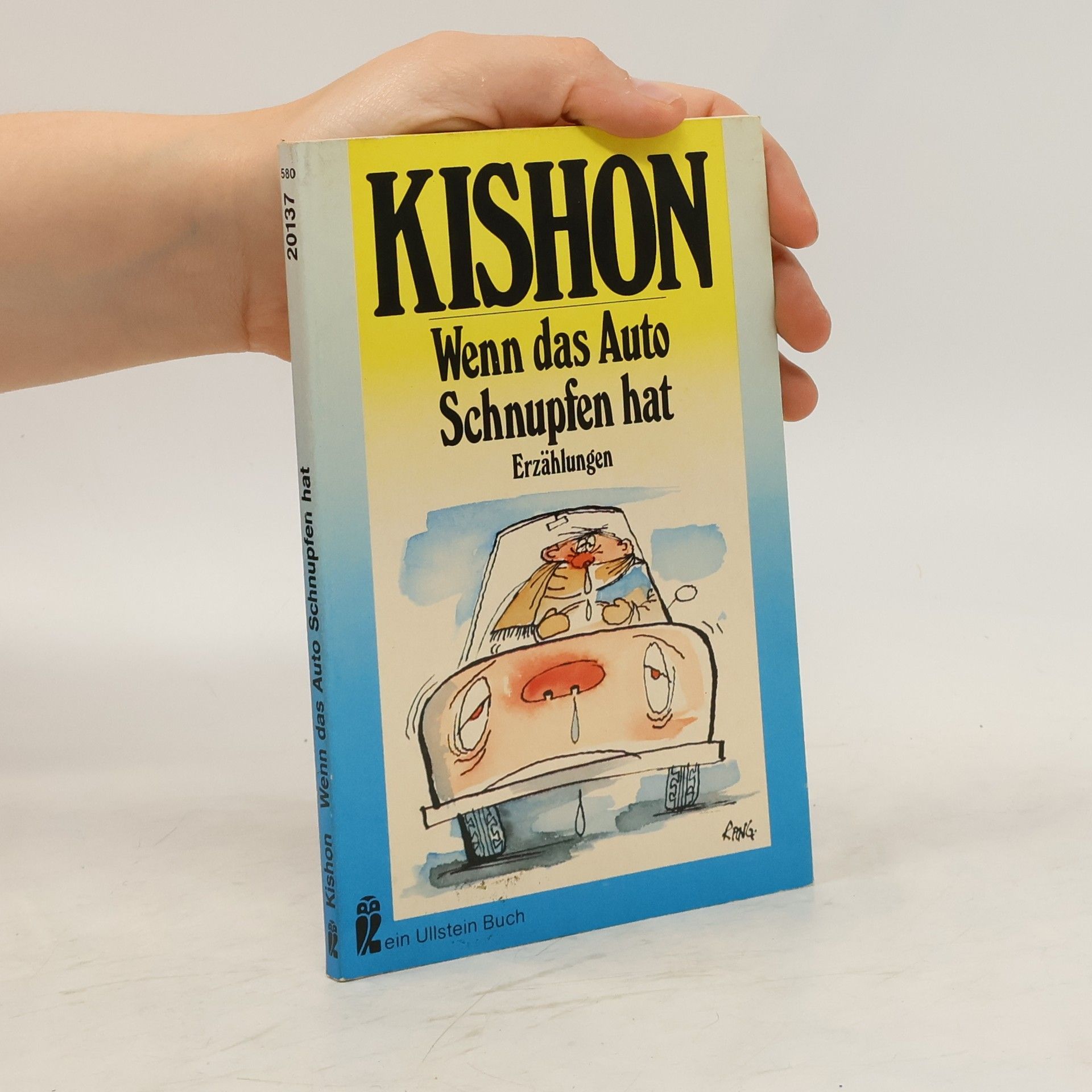 Ephraim Kishon Wenn das Auto Schnupfen hat