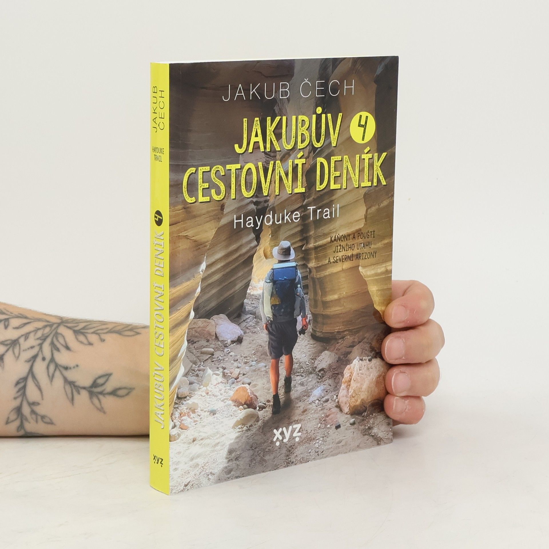 Jakub Čech Jakubův cestovní deník 4. Hayduke Trail