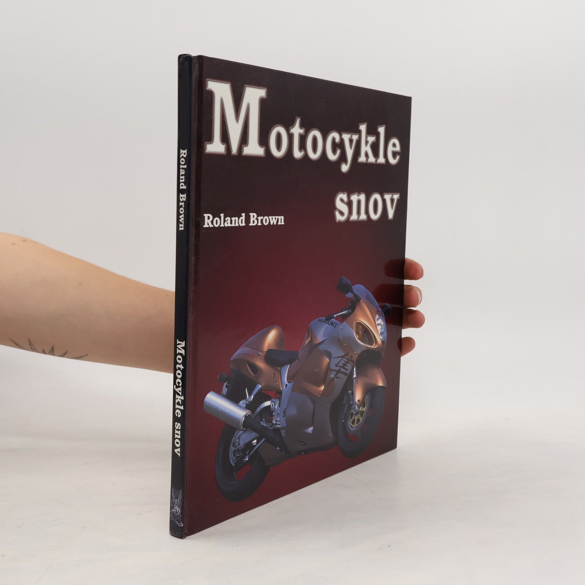 Roland Brown Motocykle snov