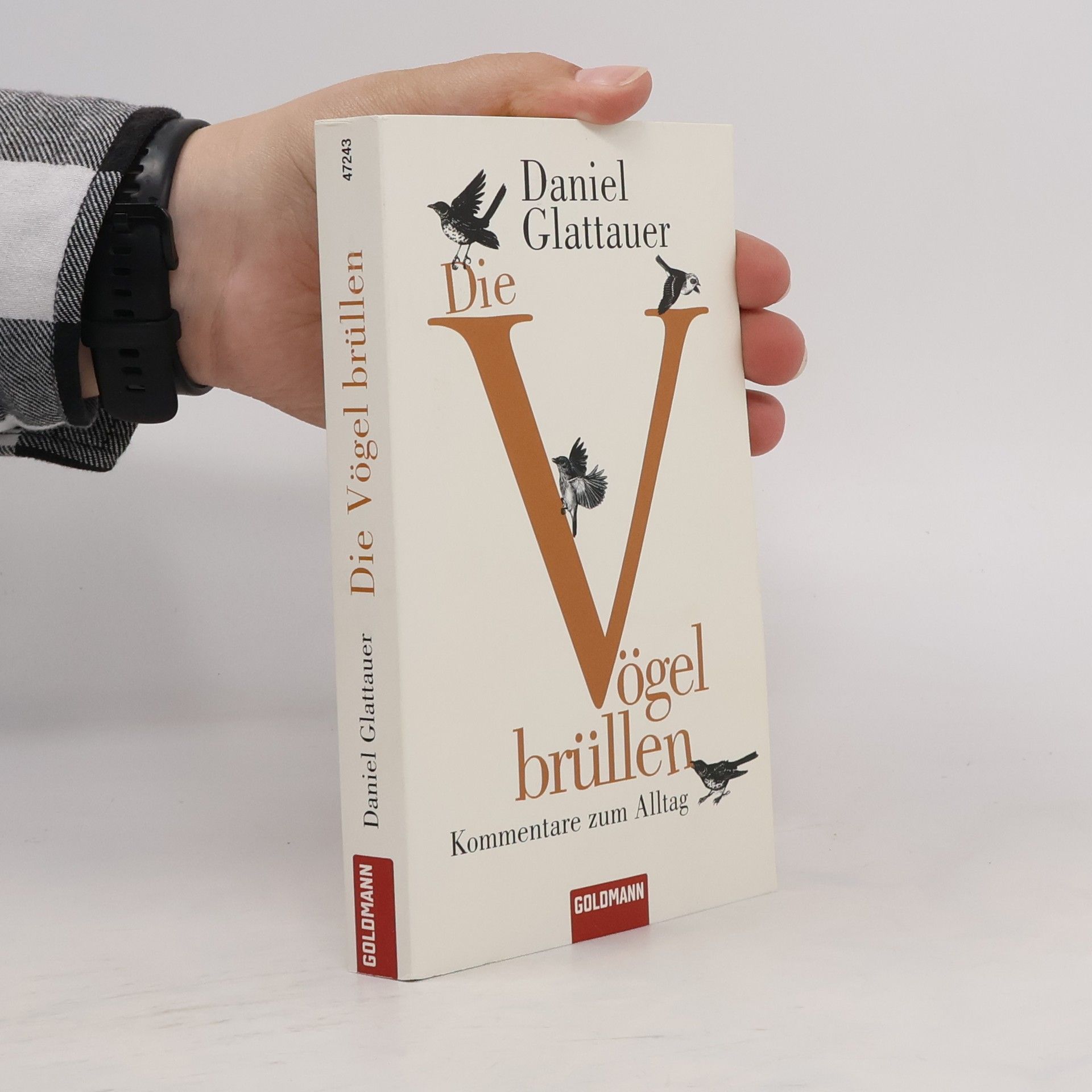 Daniel Glattauer Die Vögel brüllen