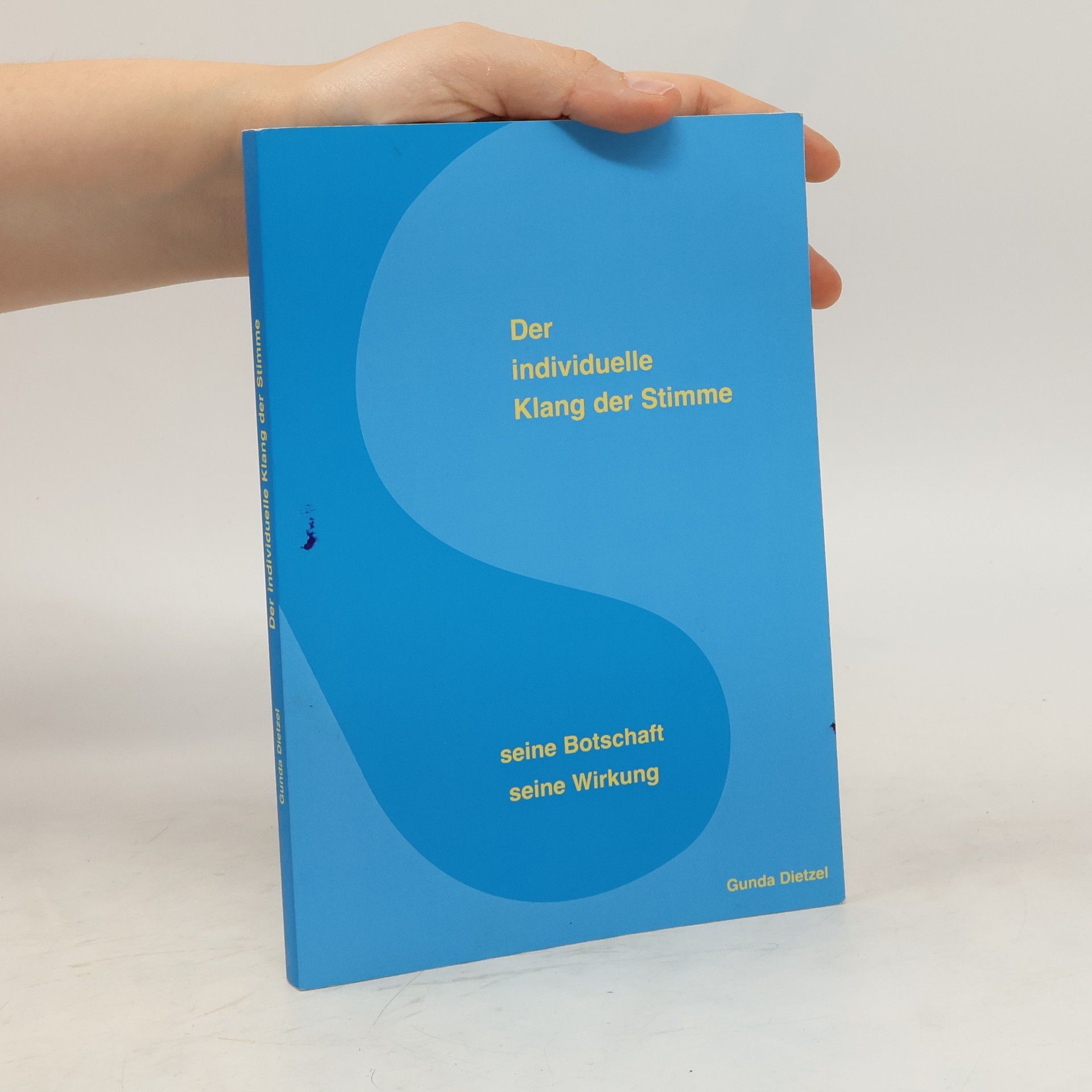 Gunda Dietzel Der individuelle Klang der Stimme