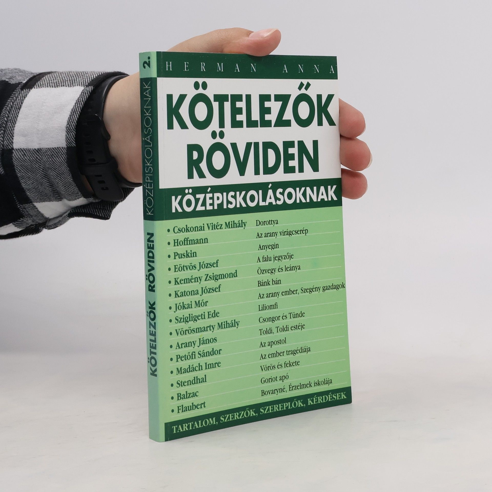 Kötelezők röviden. Középiskolásoknak