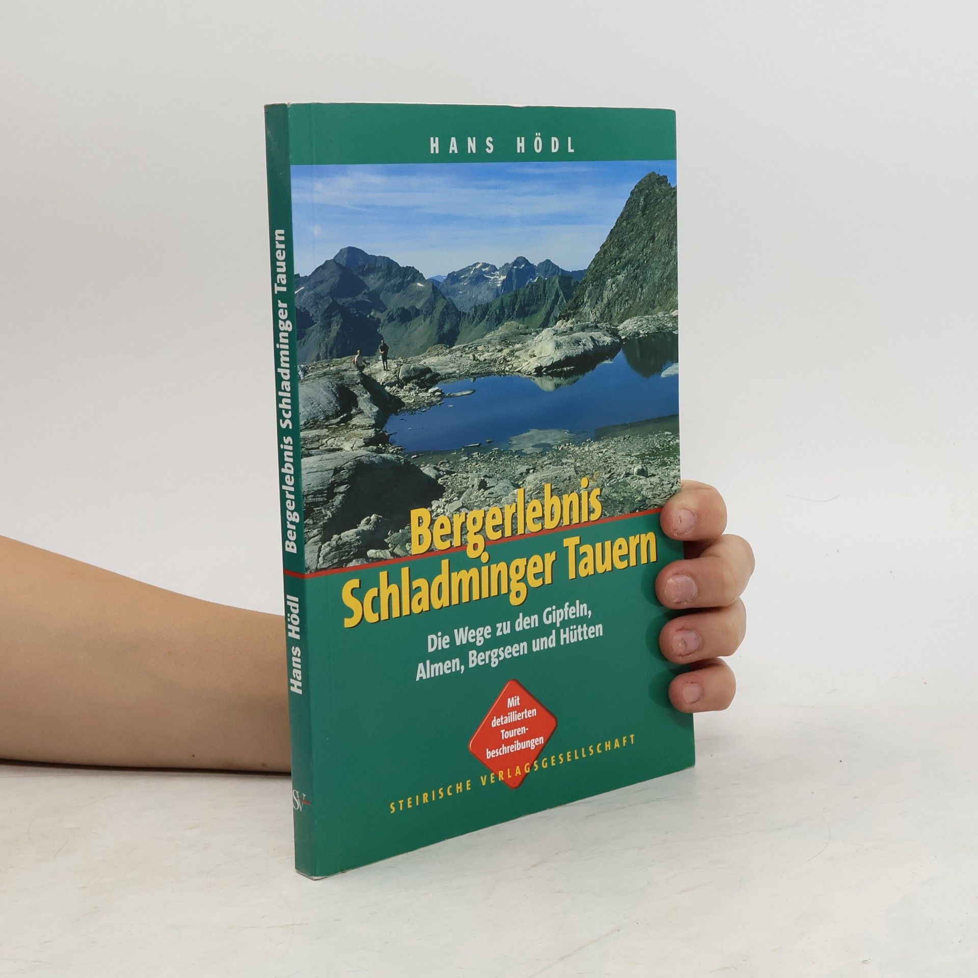 Hans Hödl Bergerlebnis Schladminger Tauern