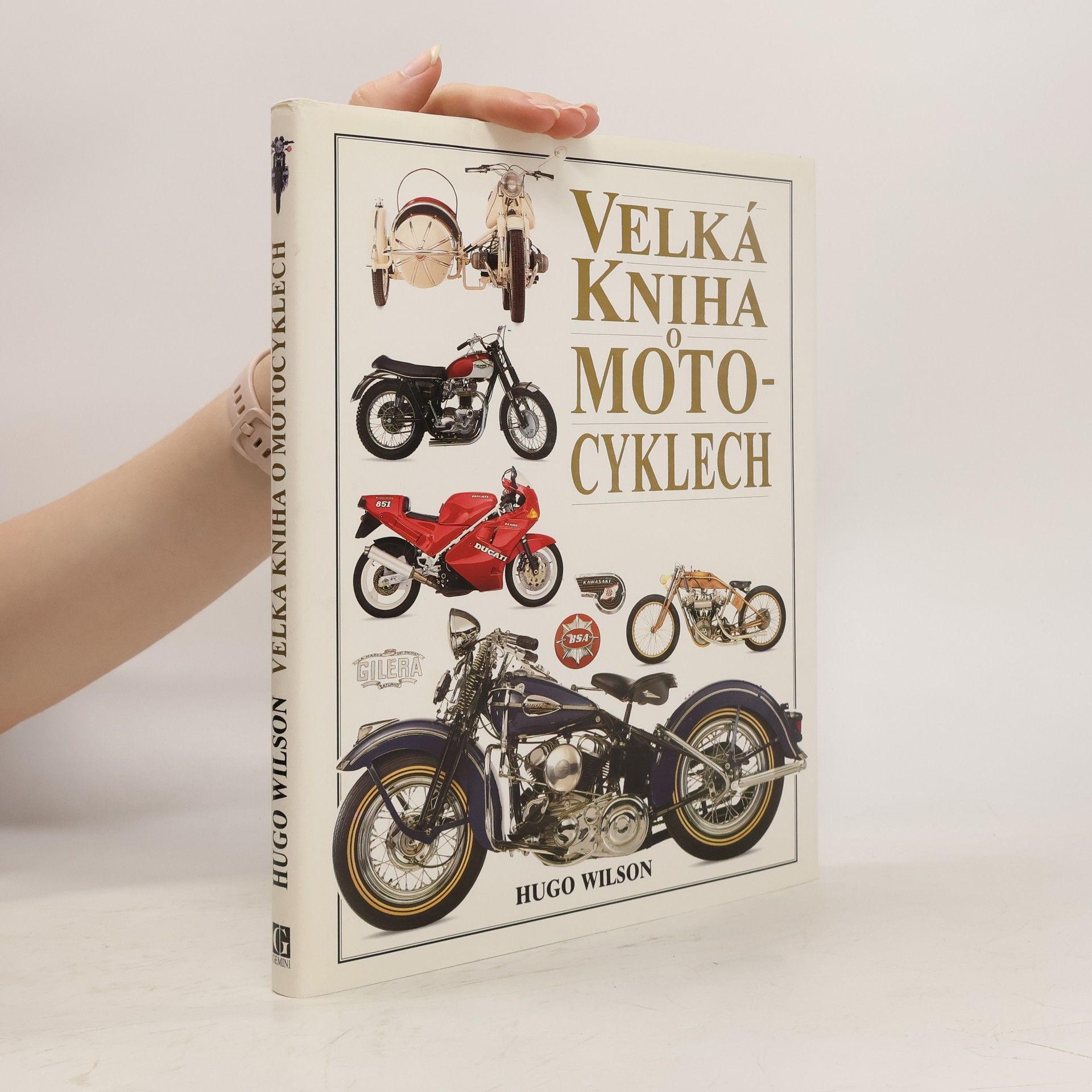 Hugo Wilson Velká kniha o motocyklech