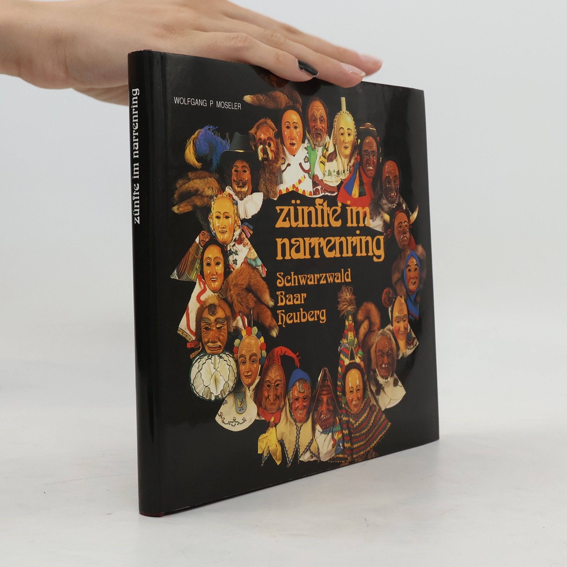 Wolfgang P. Moseler Zünfte im Narrenring Schwarzwald-Baar-Heuberg