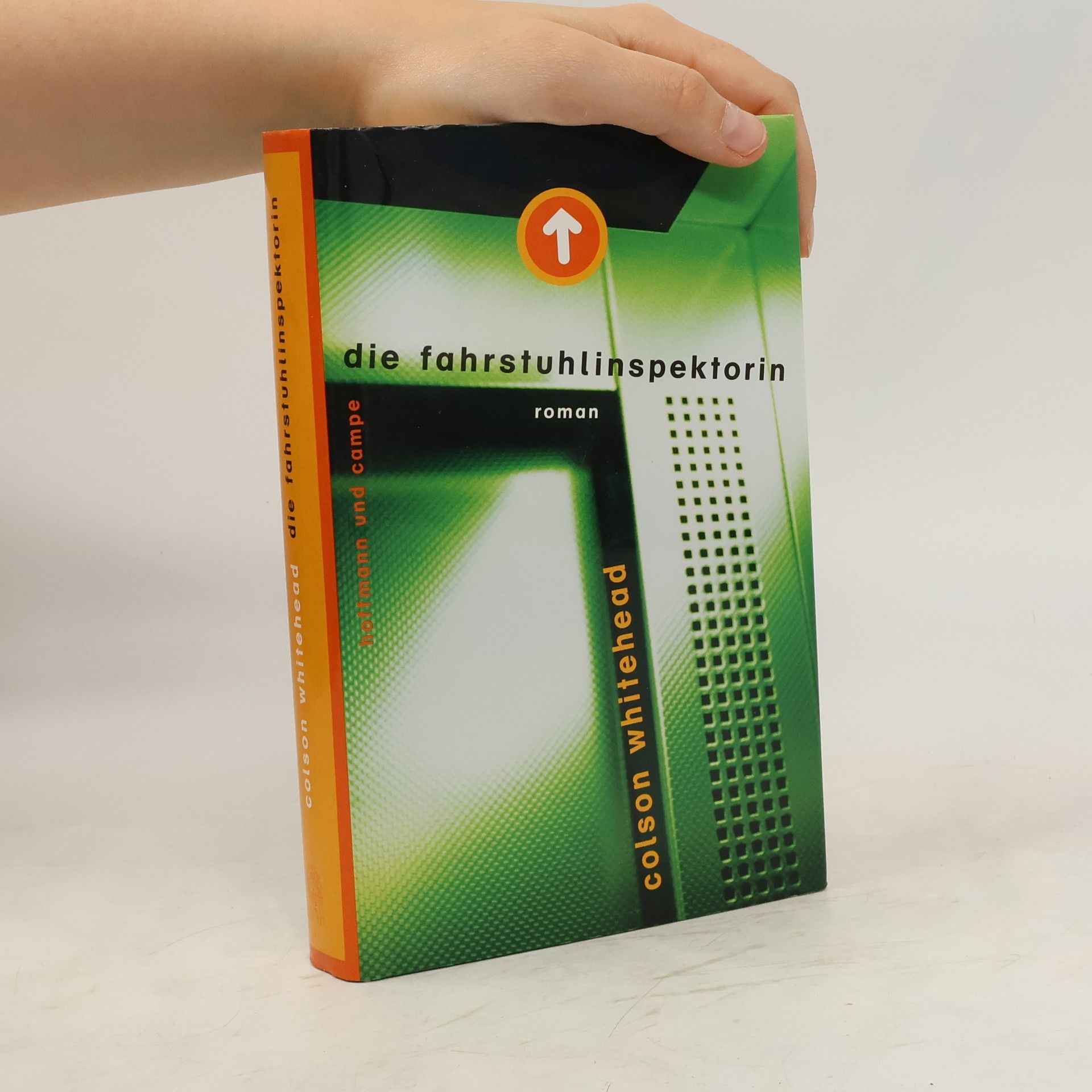 Colson Whitehead Die Fahrstuhlinspektorin