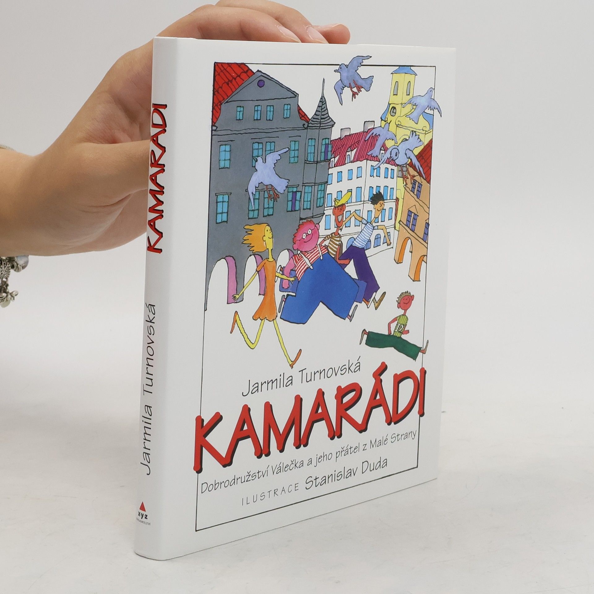 Jarmila Turnovská Kamarádi
