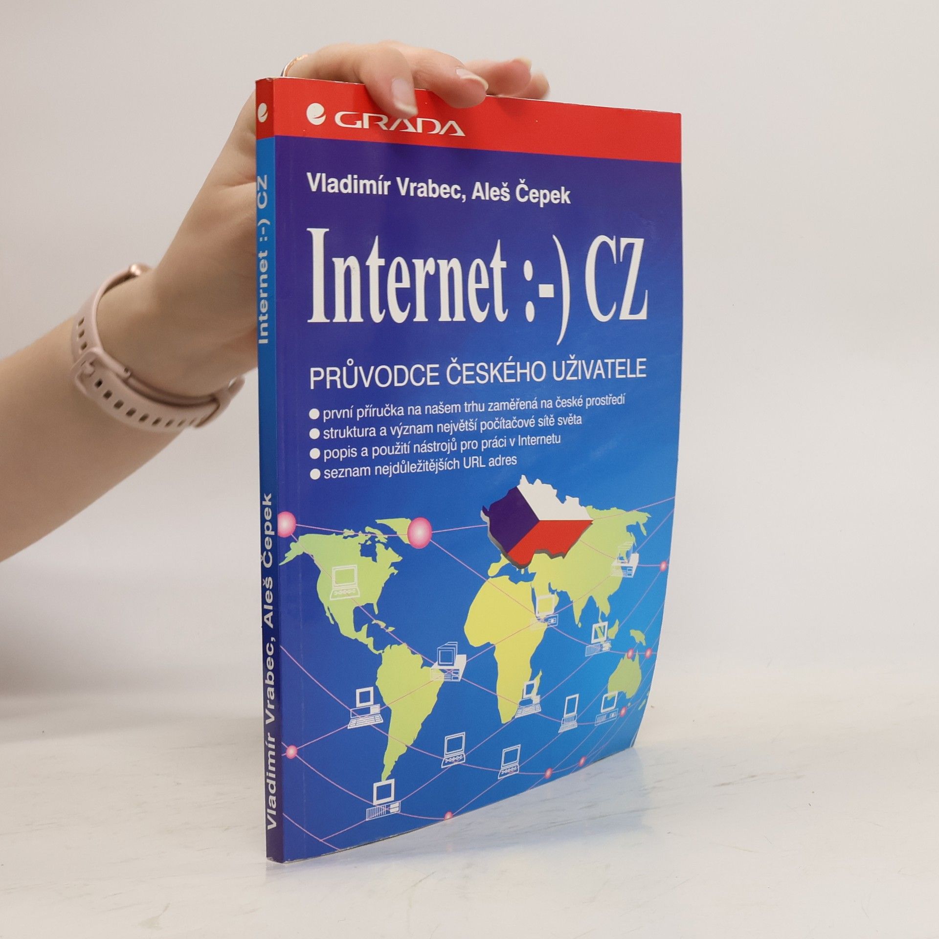 Vladimír Vrabec Internet :-) CZ : průvodce českého uživatele