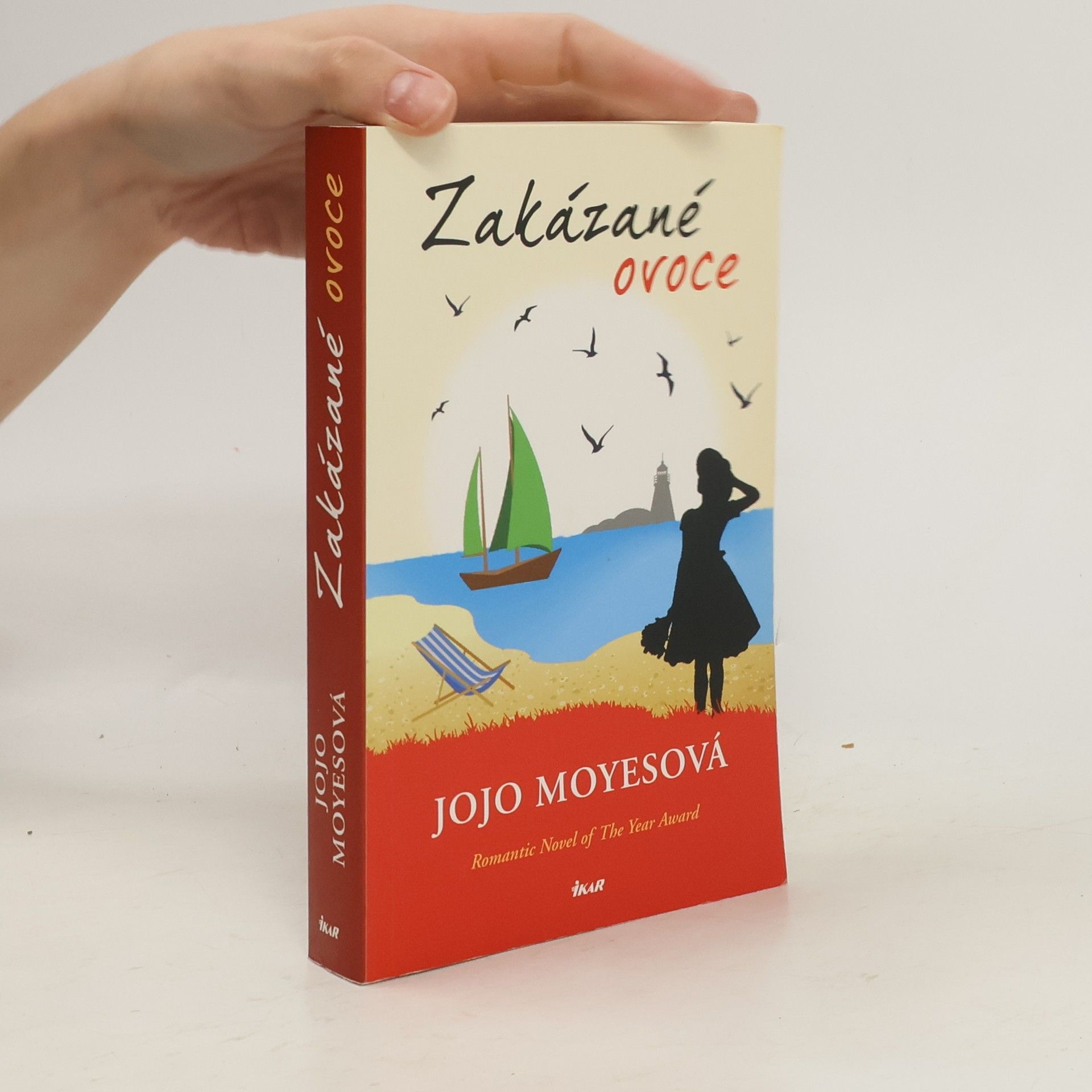 Jojo Moyes Zakázané ovoce
