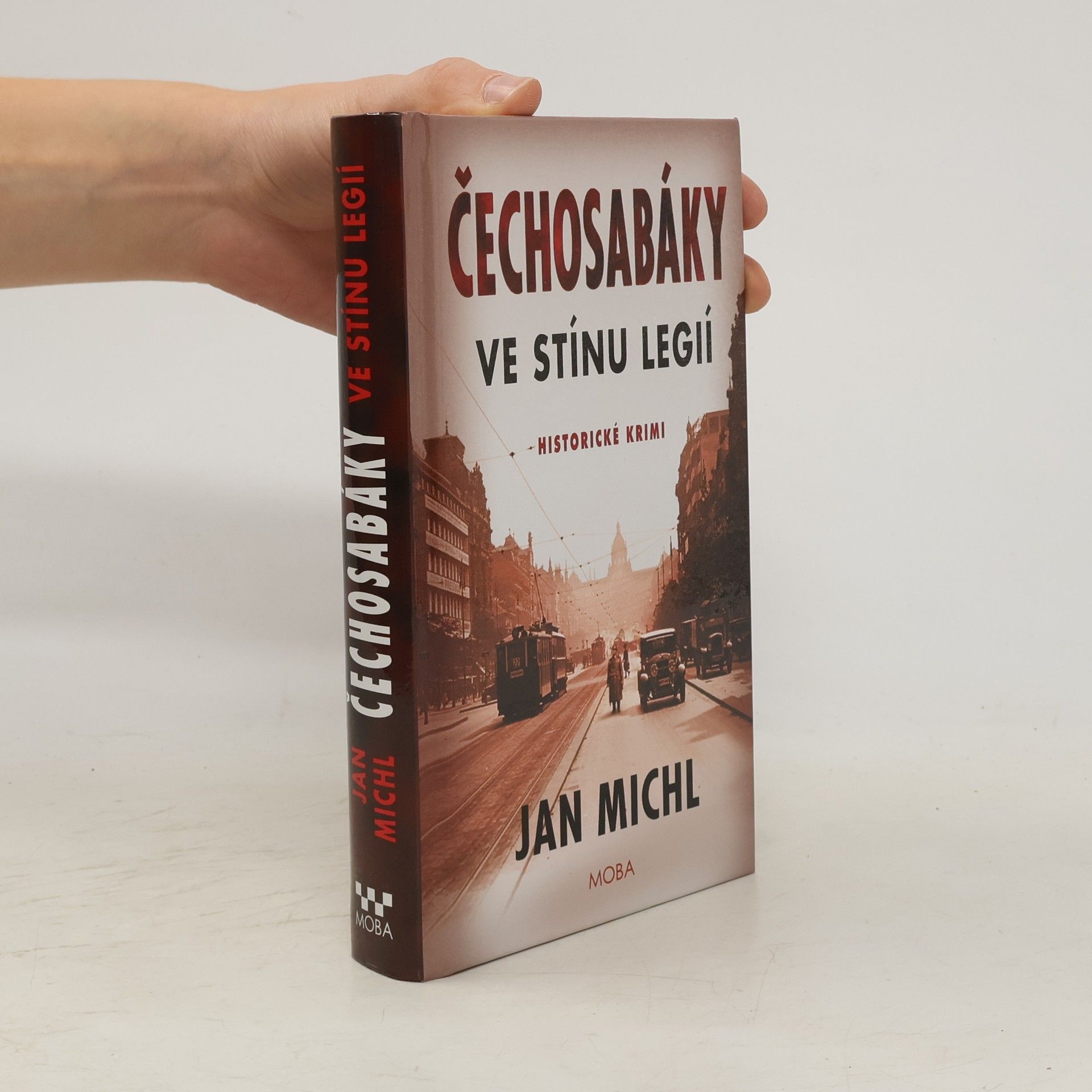 Jan Michl Čechosabáky: Ve stínu legií