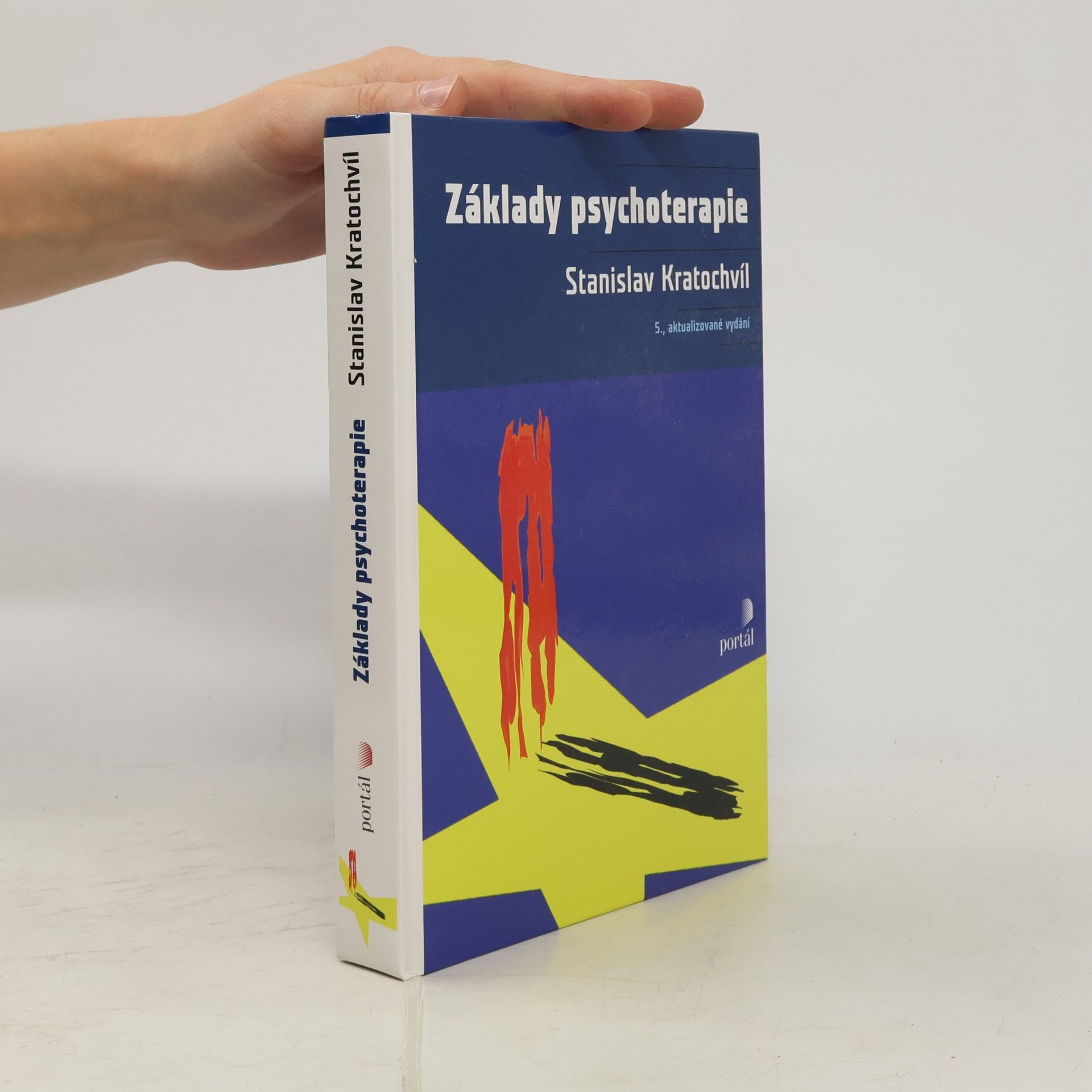 Stanislav Kratochvíl Základy psychoterapie