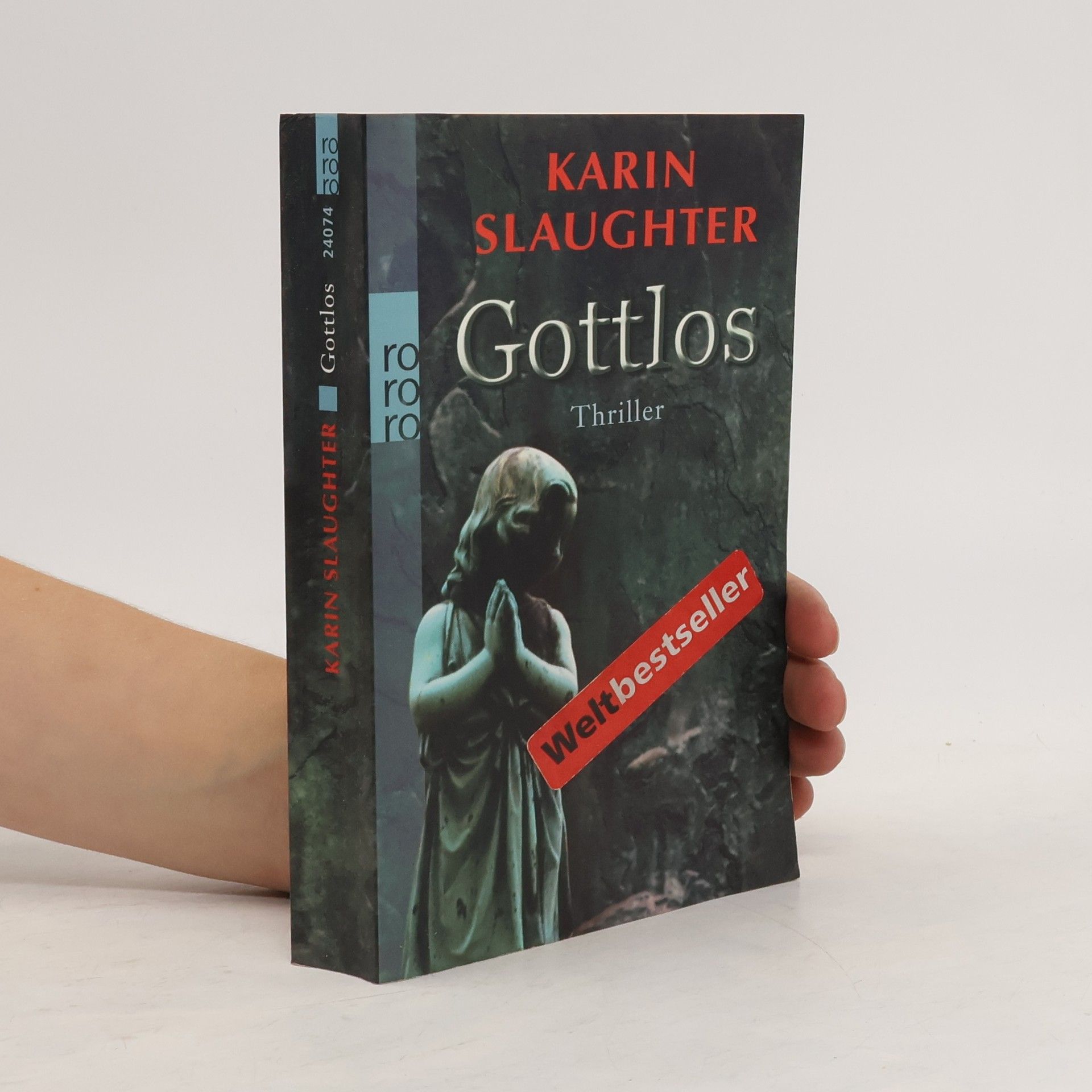 Karin Slaughter Gottlos