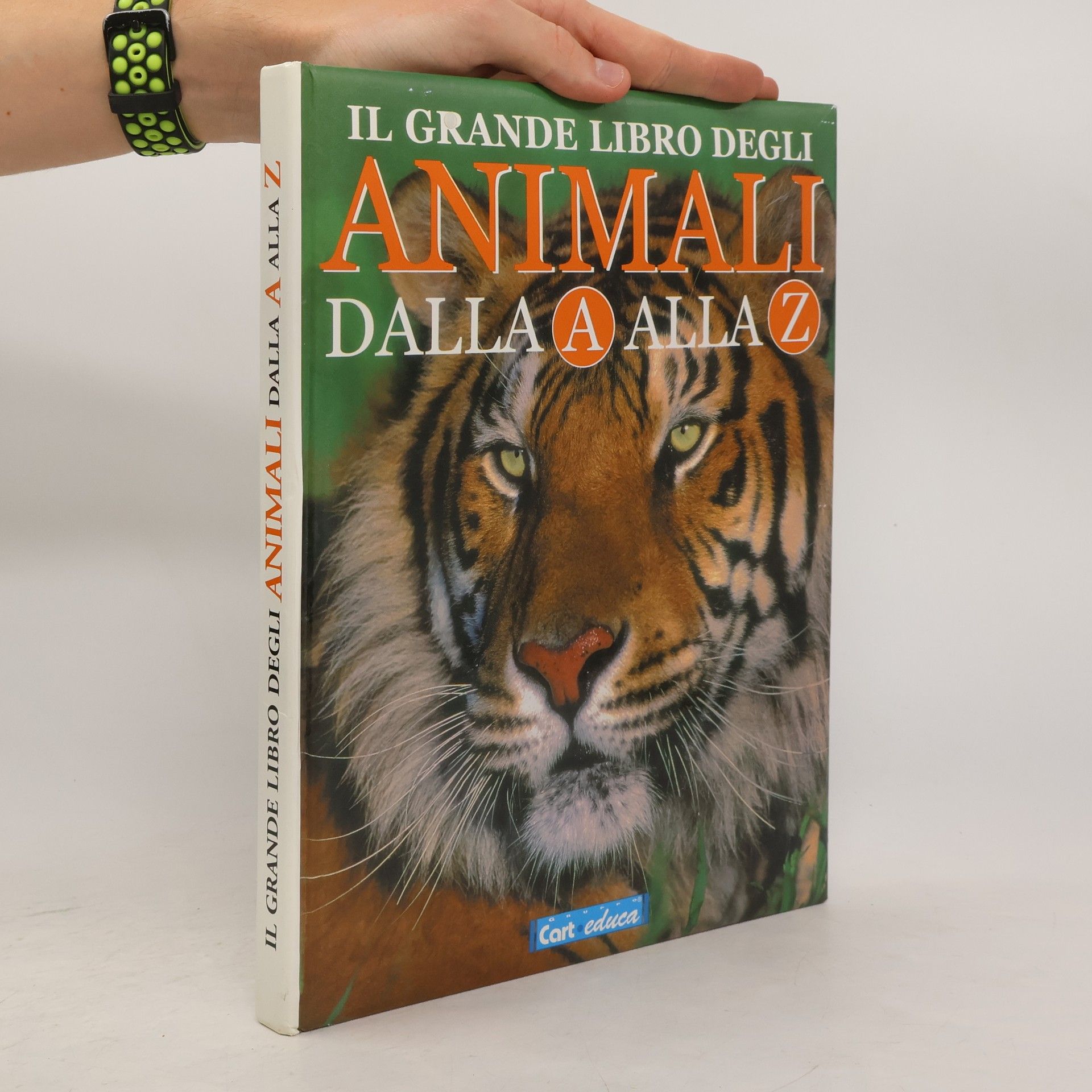 Monica Borello Il grande libro degli animali dalla A alla Z