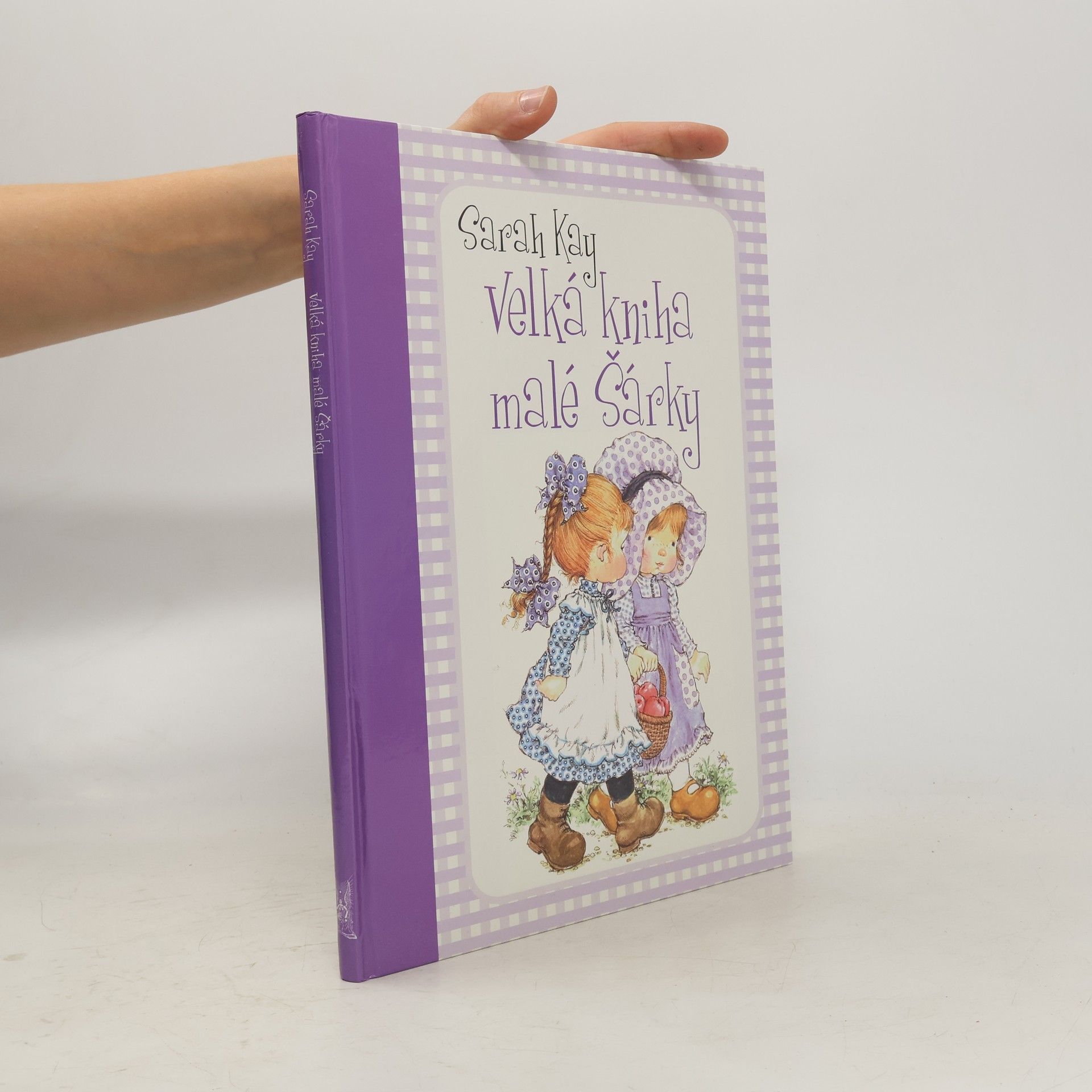 Sarah Kay Velká kniha malé Šárky