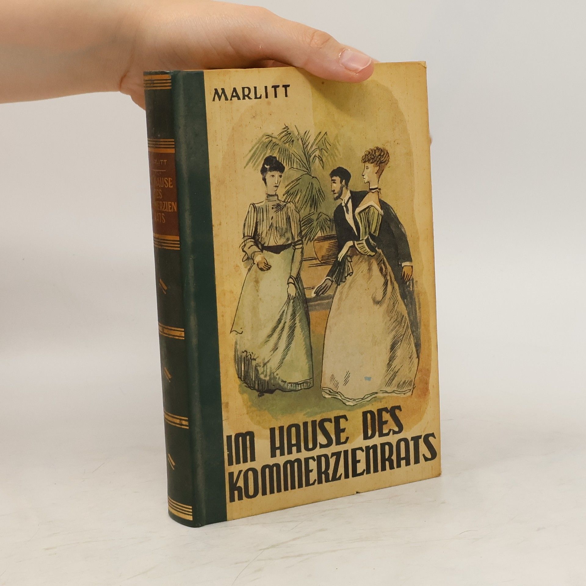 E. Marlitt Im Hause des Kommerzienrats