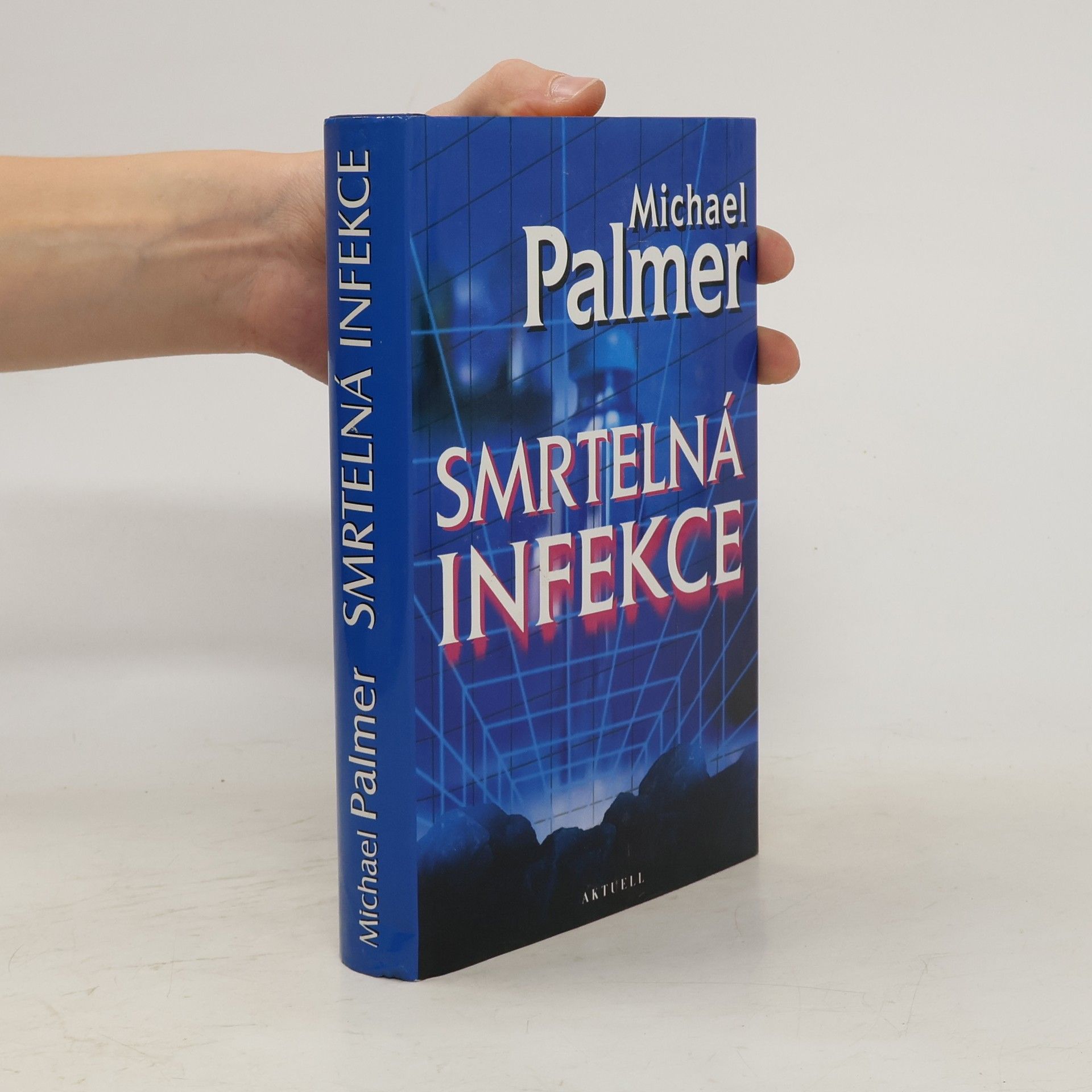 Michael Palmer Smrtelná infekce