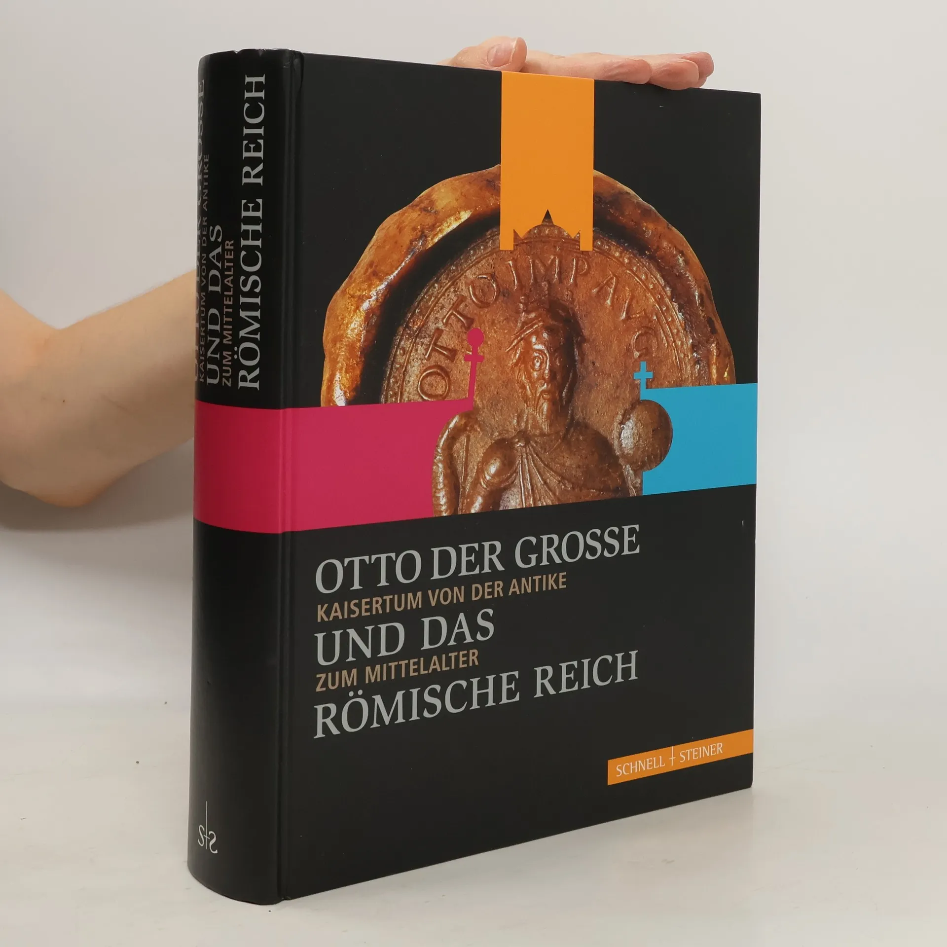 Otto der Große und das Römische Reich | Matthias Puhle | Allemand | Livre