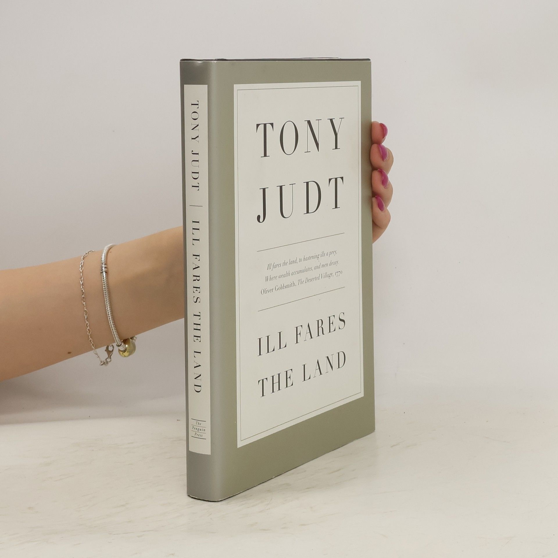 Tony Judt Ill Fares the Land