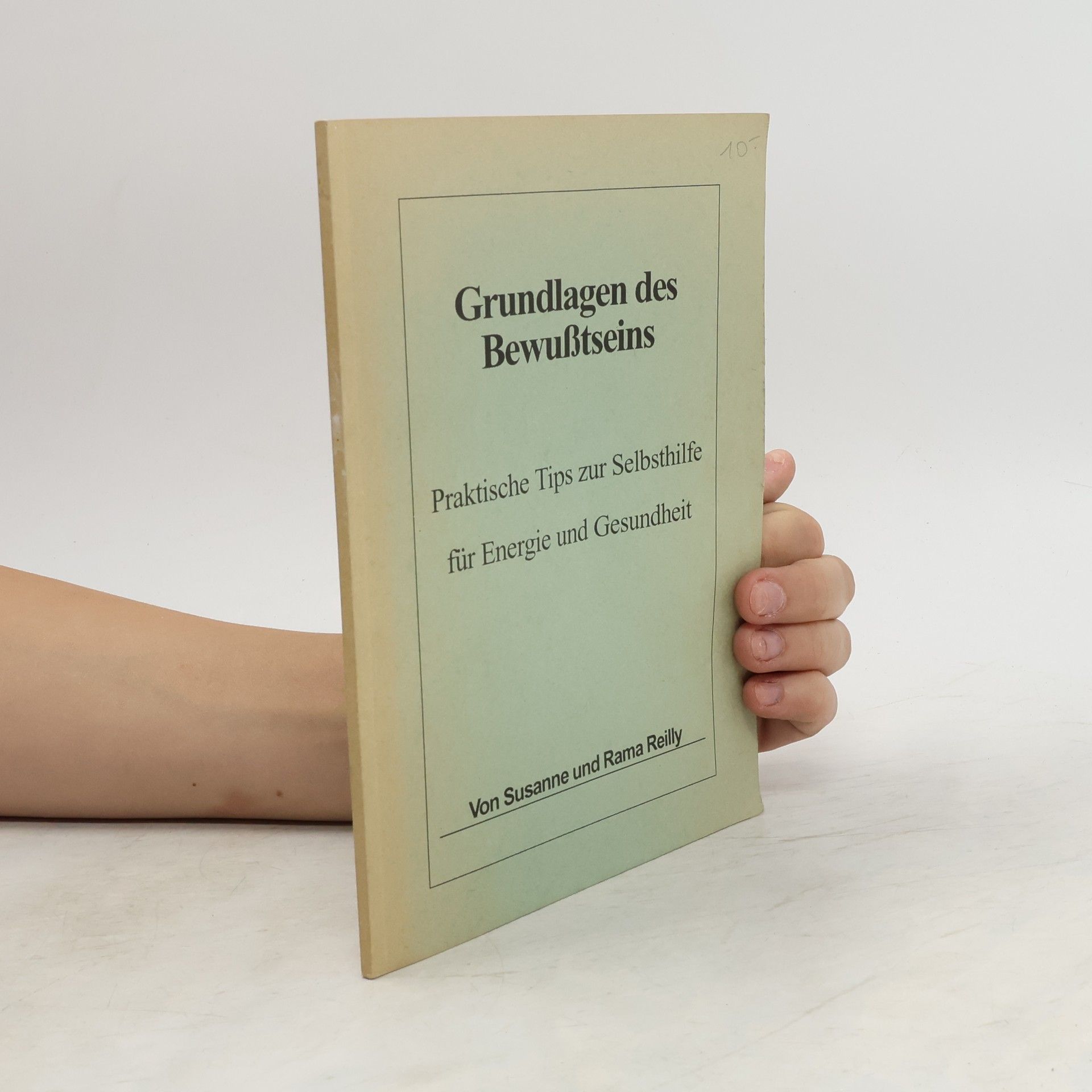 Susanne Reilly Grundlagen des Bewußtseins