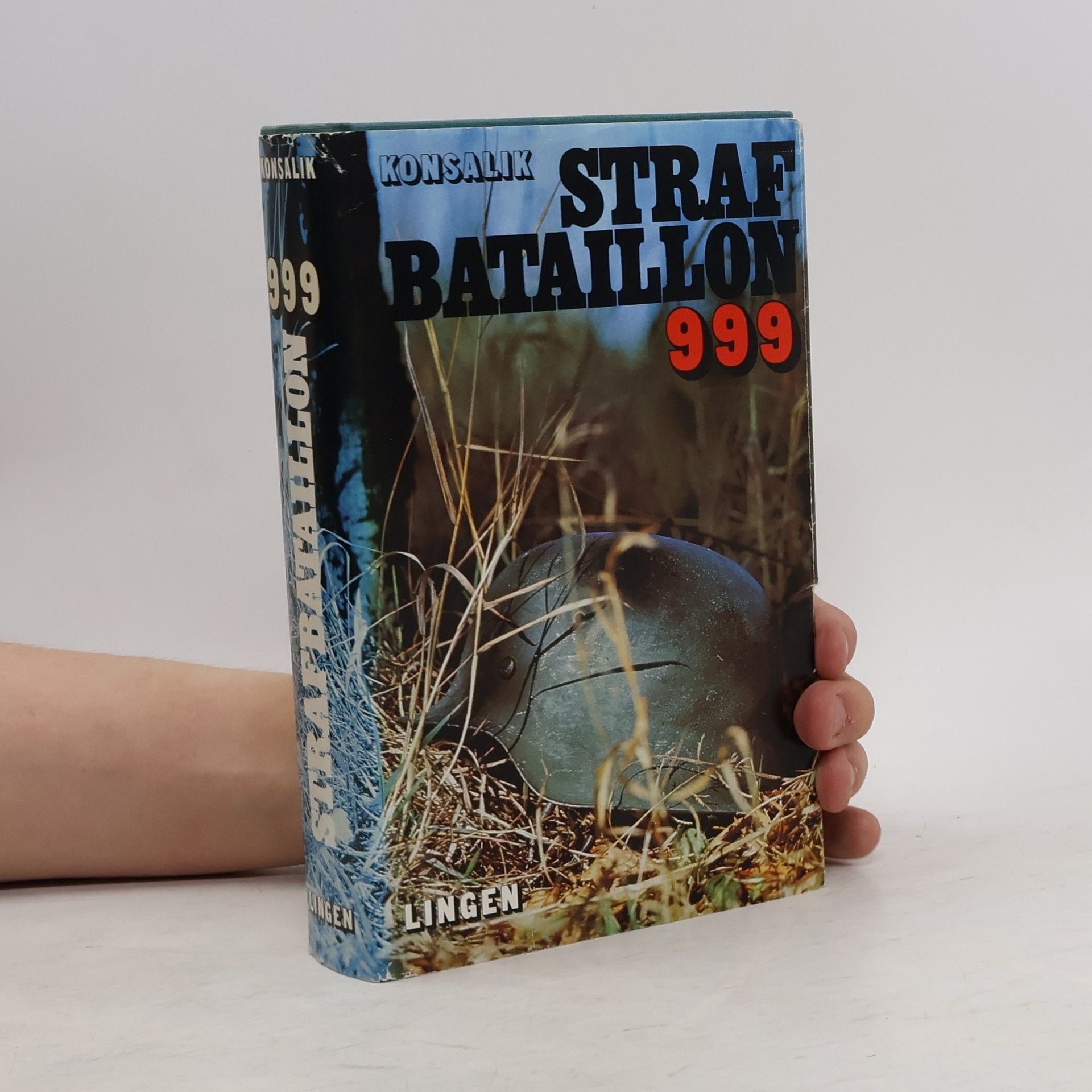 Heinz G. Konsalik Straf bataillon 999