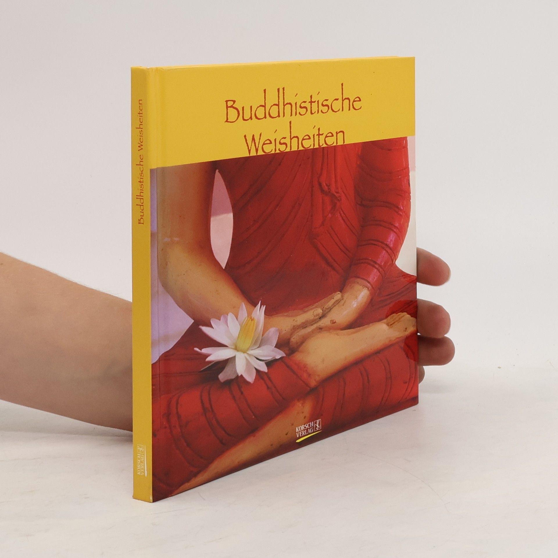 Korsch Buddhistische Weisheiten