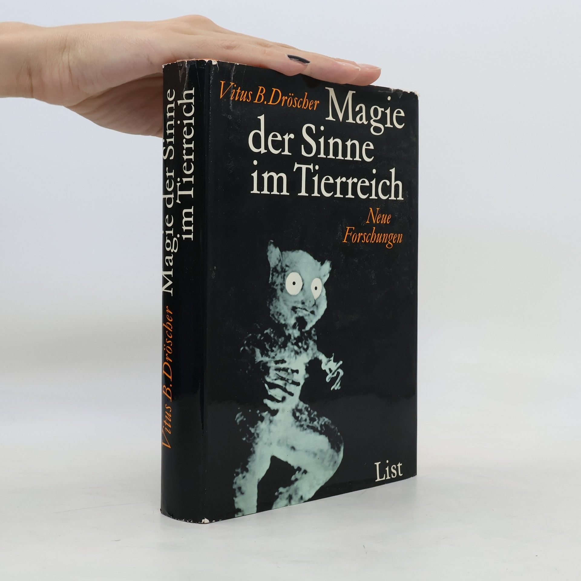 Vitus B. Dröscher Magie der Sinne im Tierreich