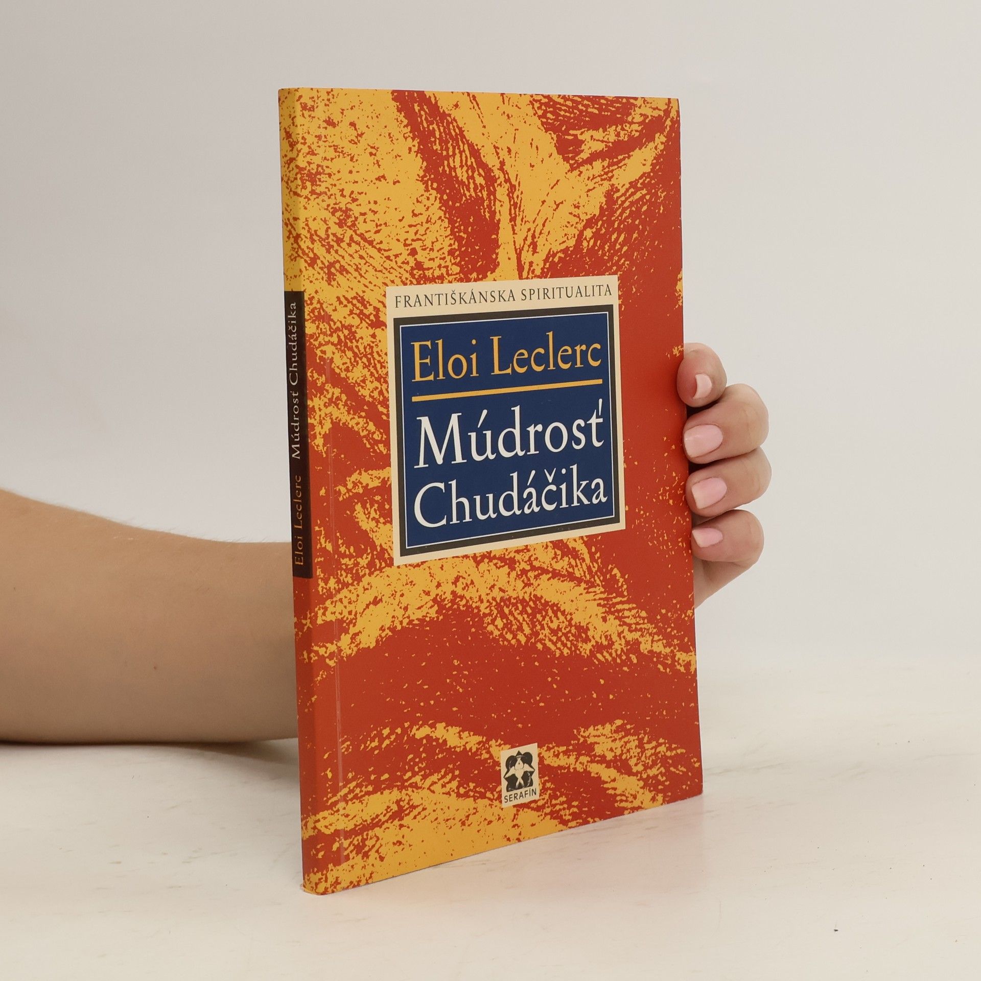 Éloi Leclerc Múdrosť Chudáčika