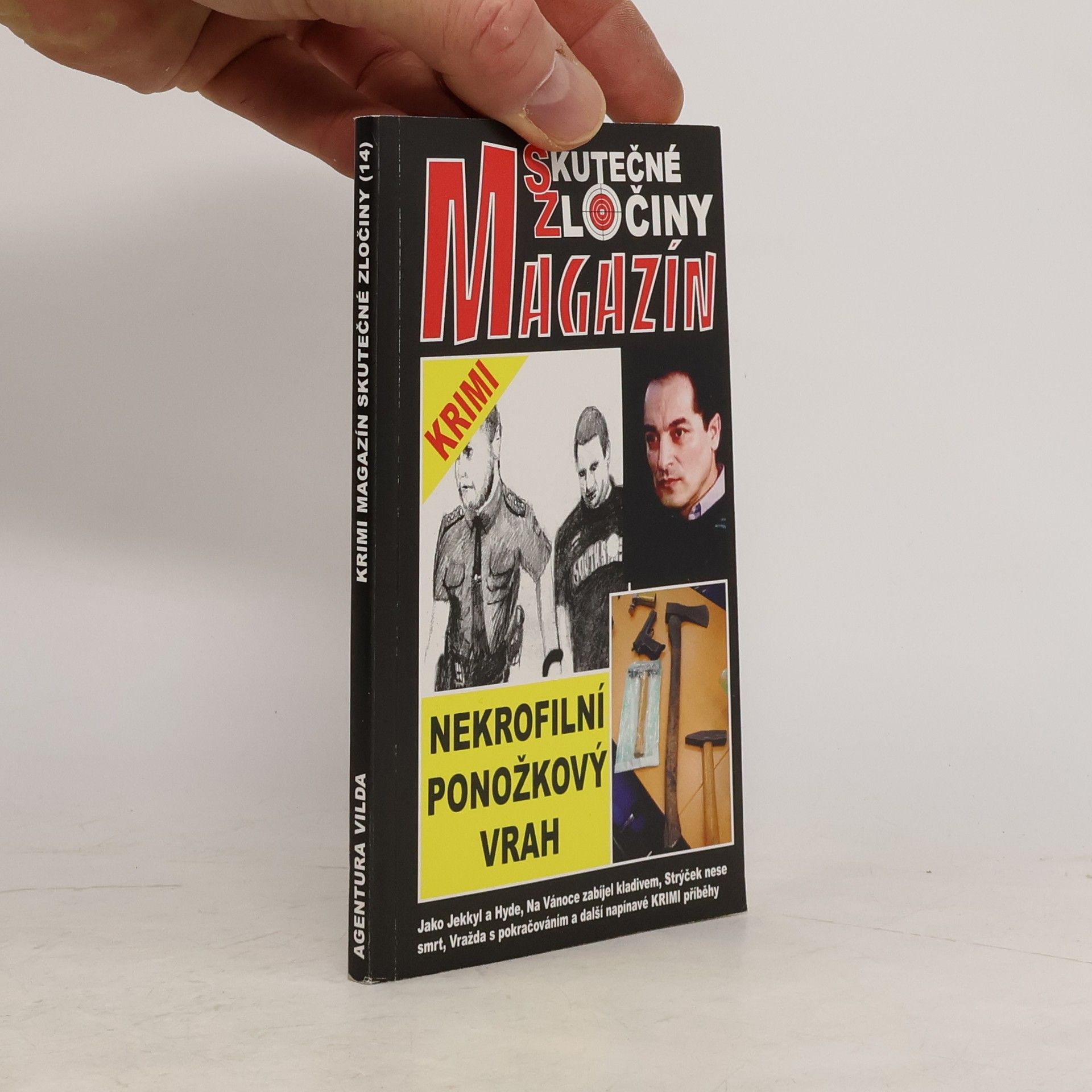 kolektiv Skutečné zločiny magazín. Nekrofilní ponožkový vrah