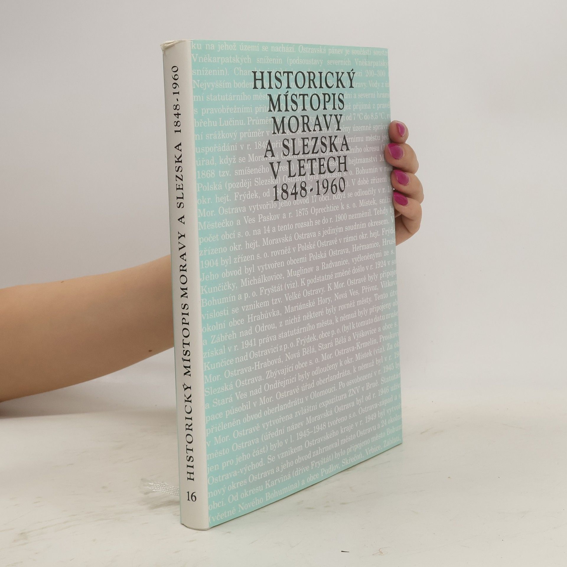 Ladislav Hosák Historický místopis Moravy a Slezska v letech 1848-1960