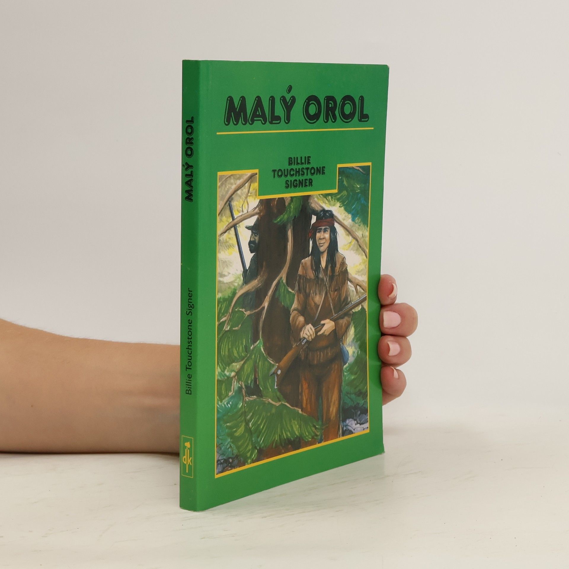 Billie Touchstone Signer Malý Orol