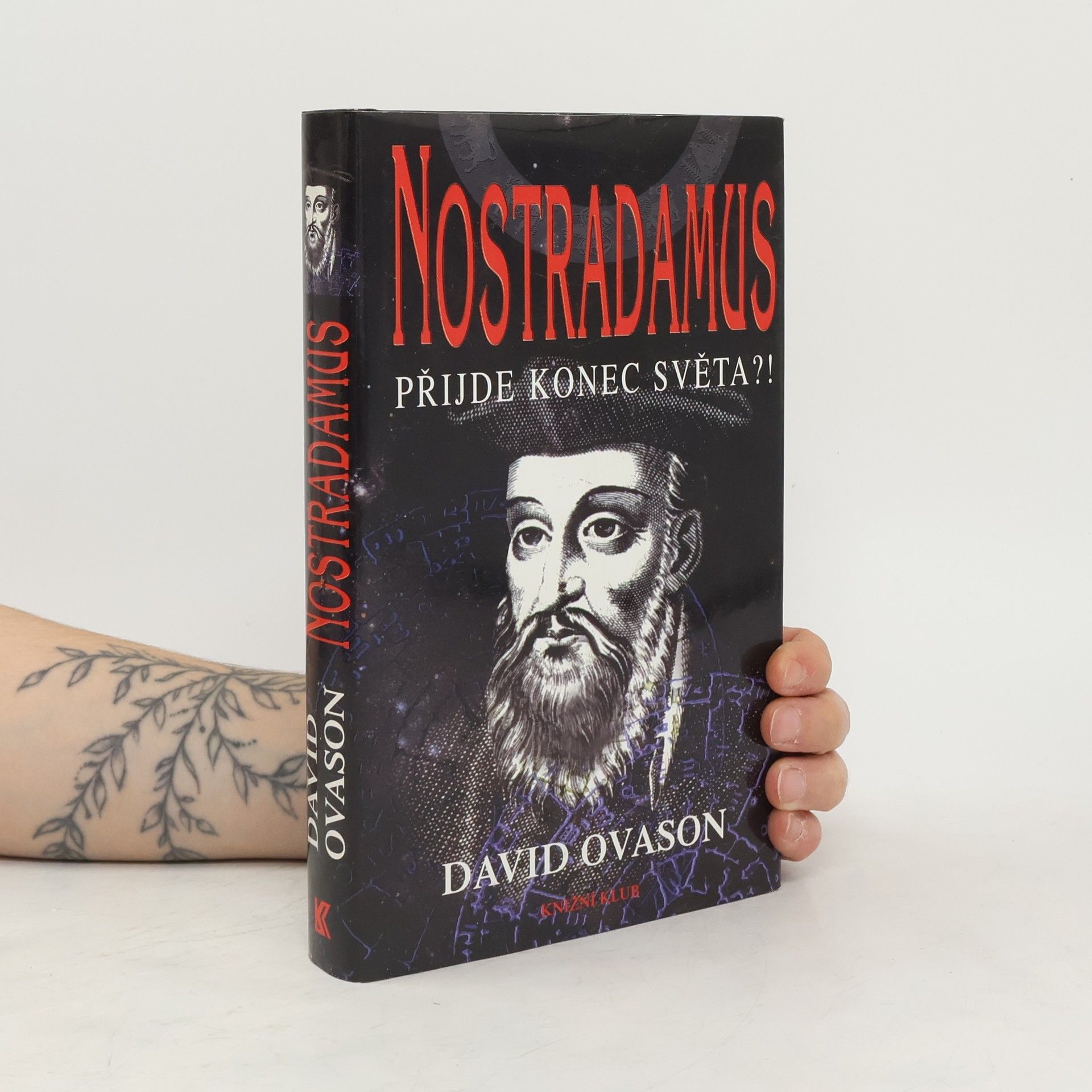 David Ovason Nostradamus. Přijde konec světa?!