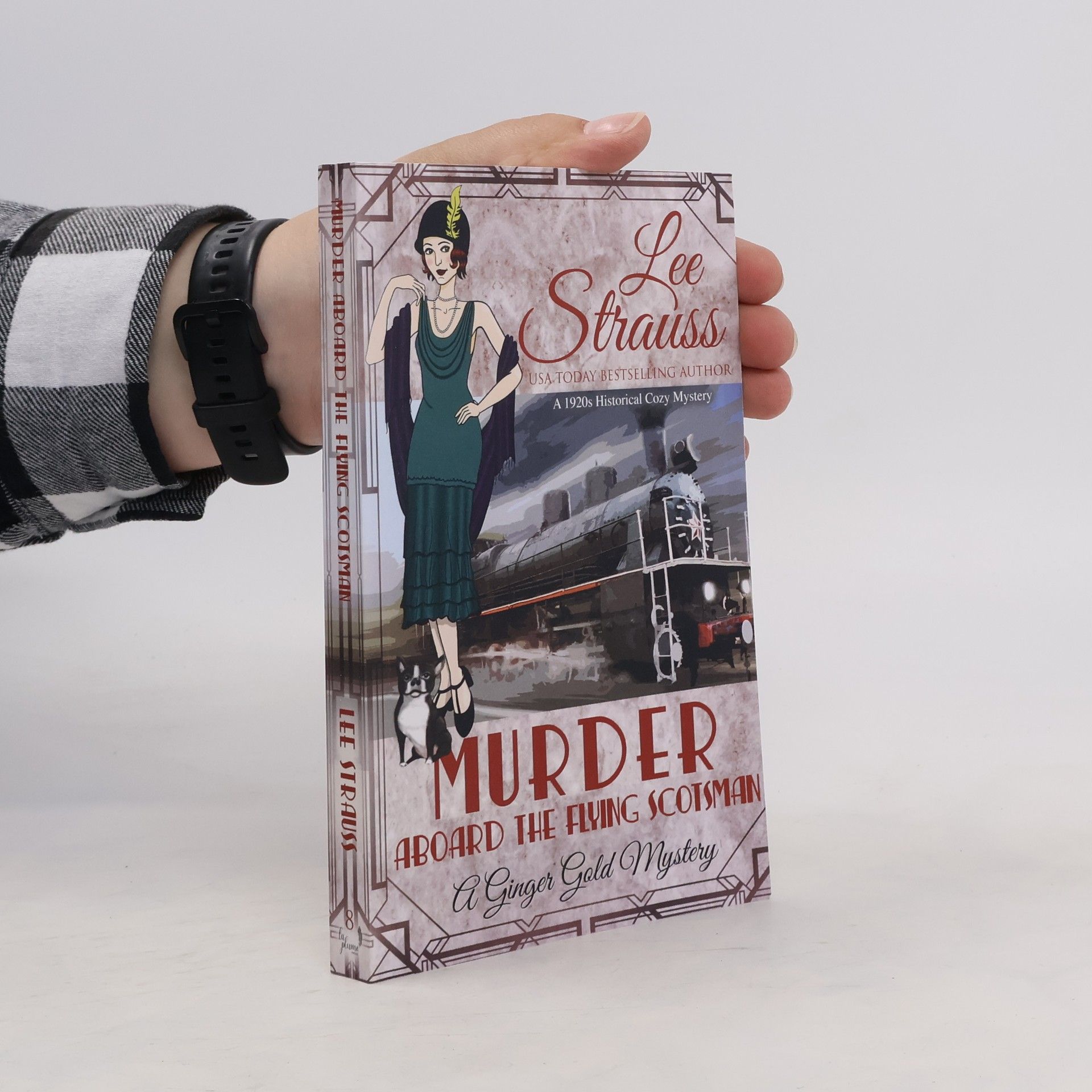 Lee Strauss Murder Aboard the Flying Scotsman