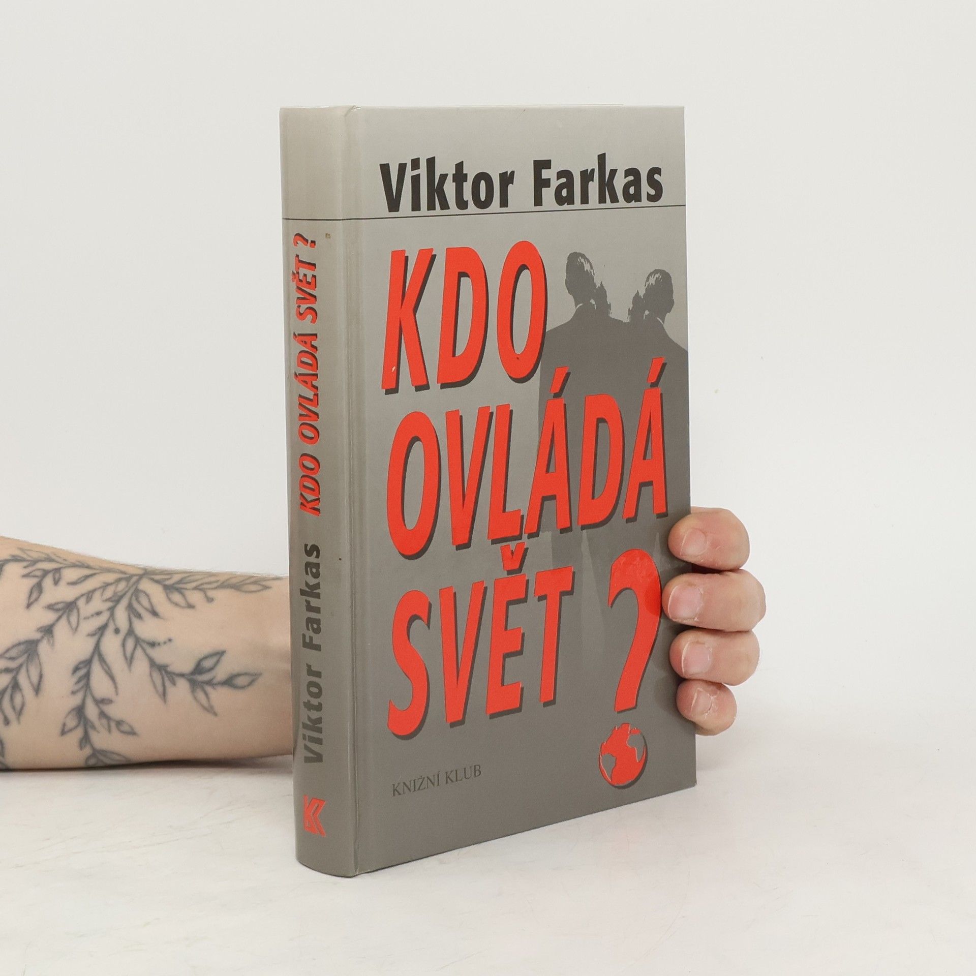 Viktor Farkas Kdo ovládá svět?