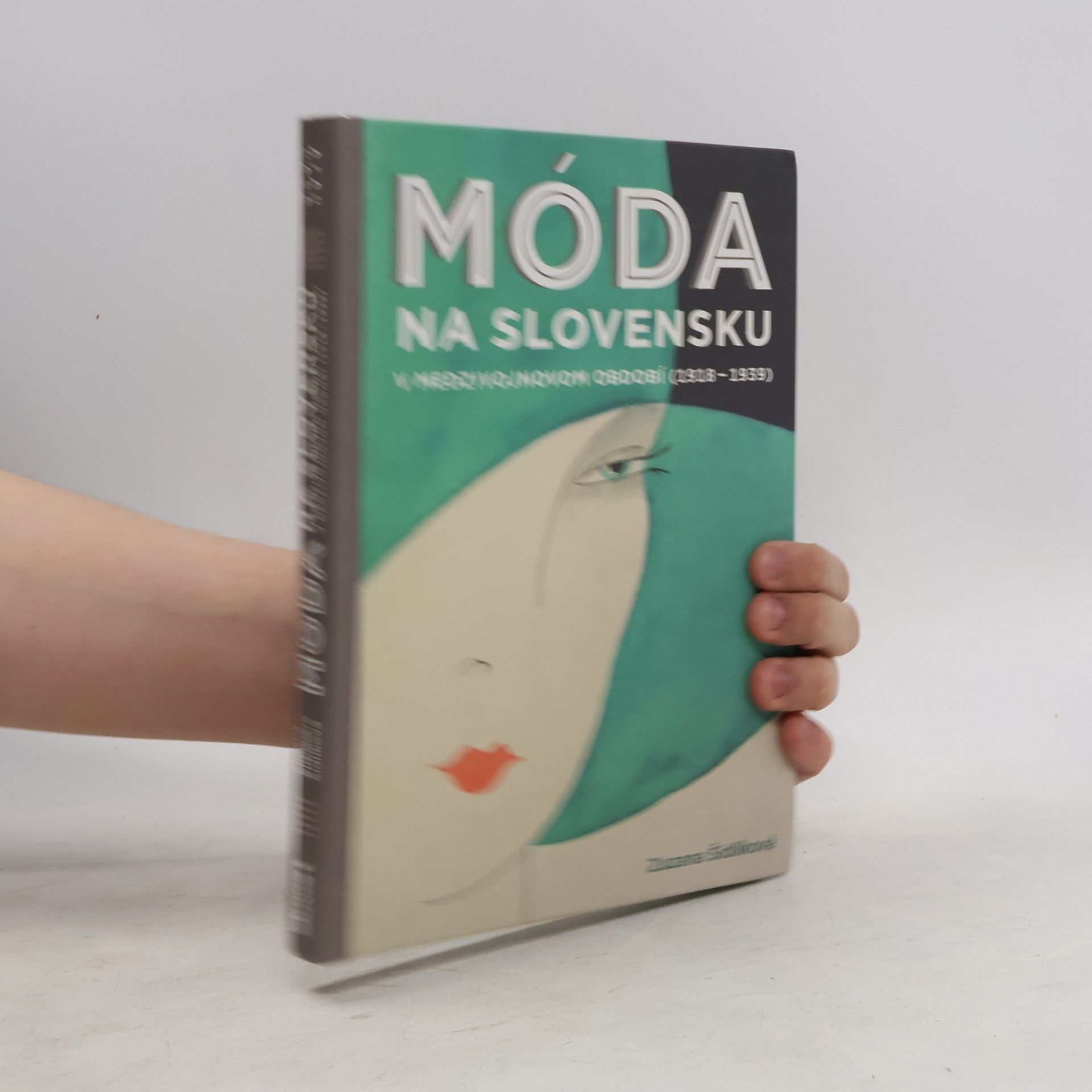 Zuzana Šidlíková Móda na Slovensku v medzivojnovom období (1919-1939)