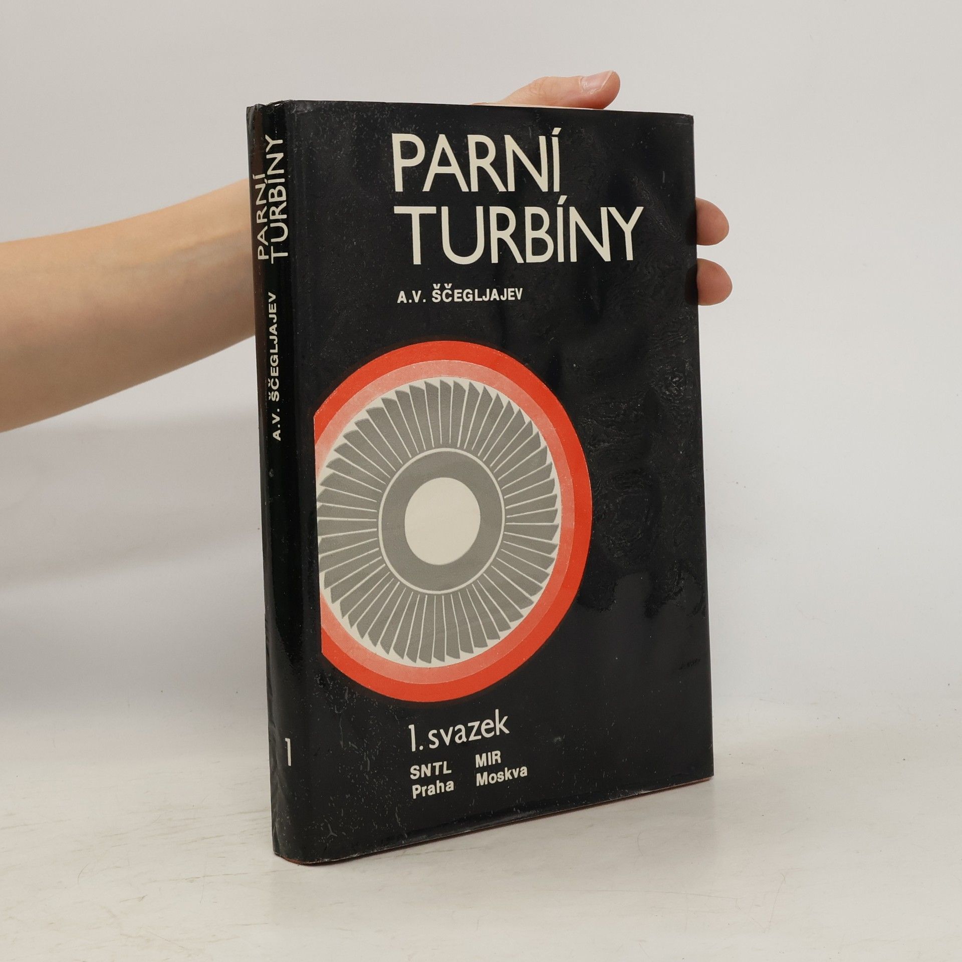 A.V. Ščegljajev Parní turbíny 1