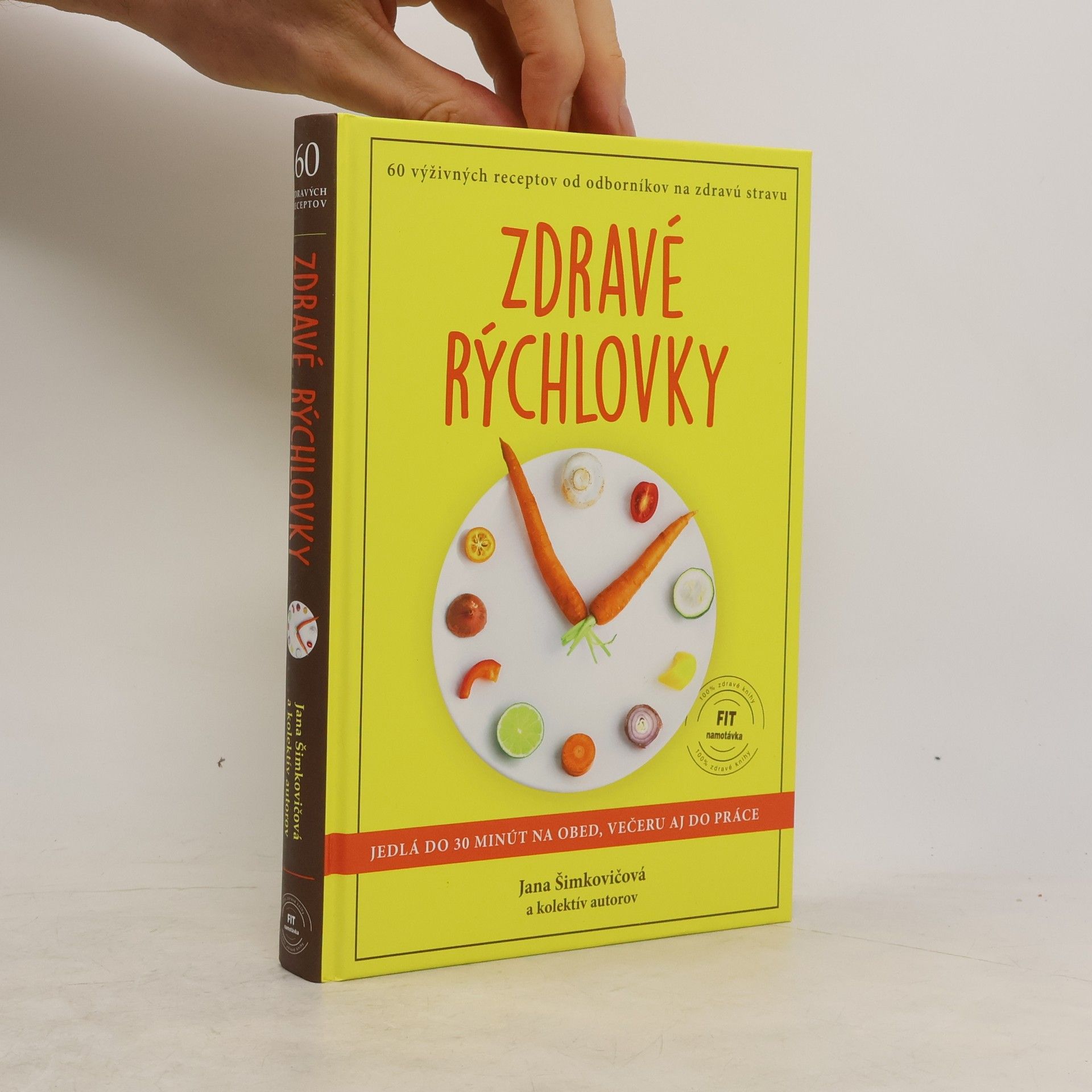 Jana Šimkovičová Zdravé rýchlovky