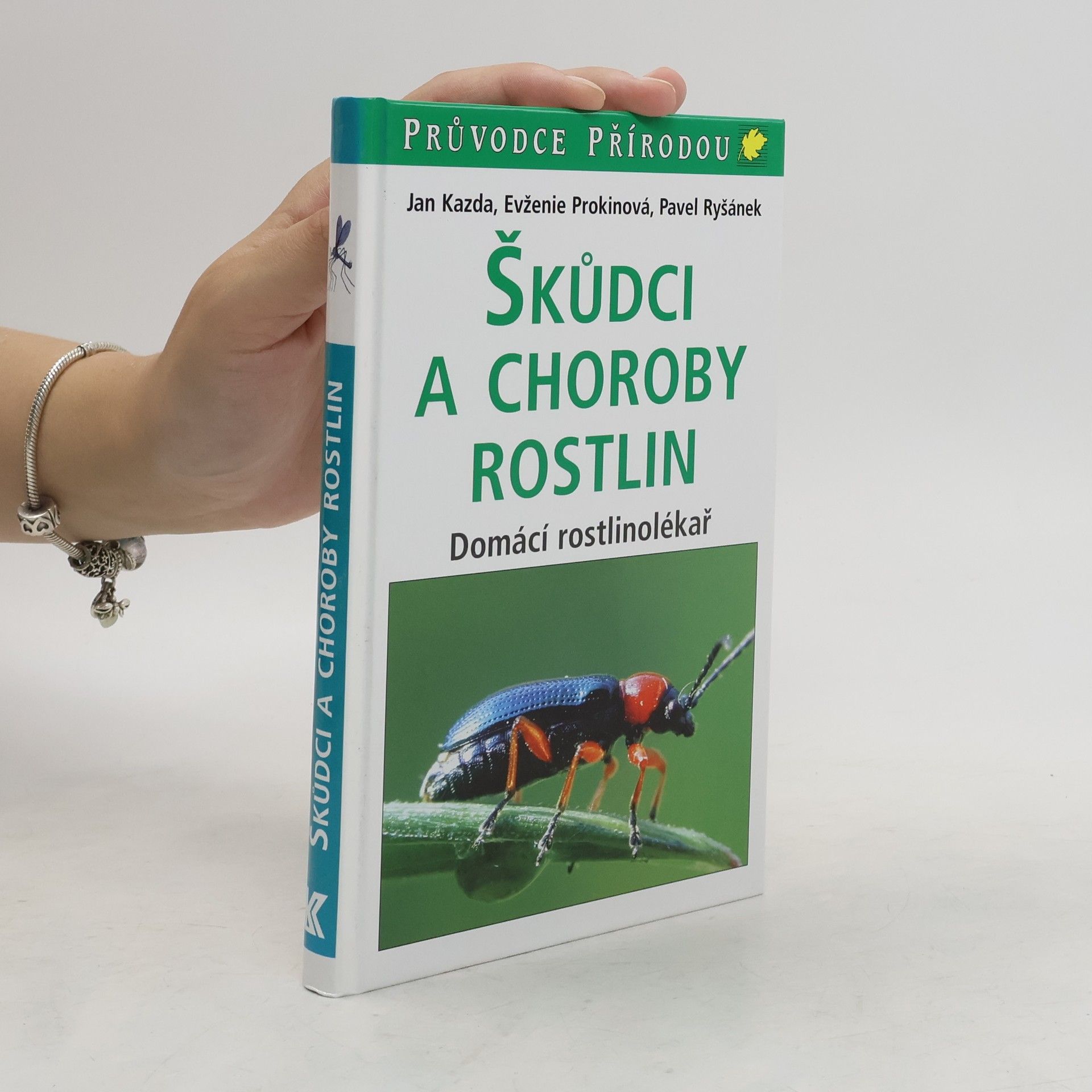 Jan Kazda Škůdci a choroby rostlin : domácí rostlinolékař