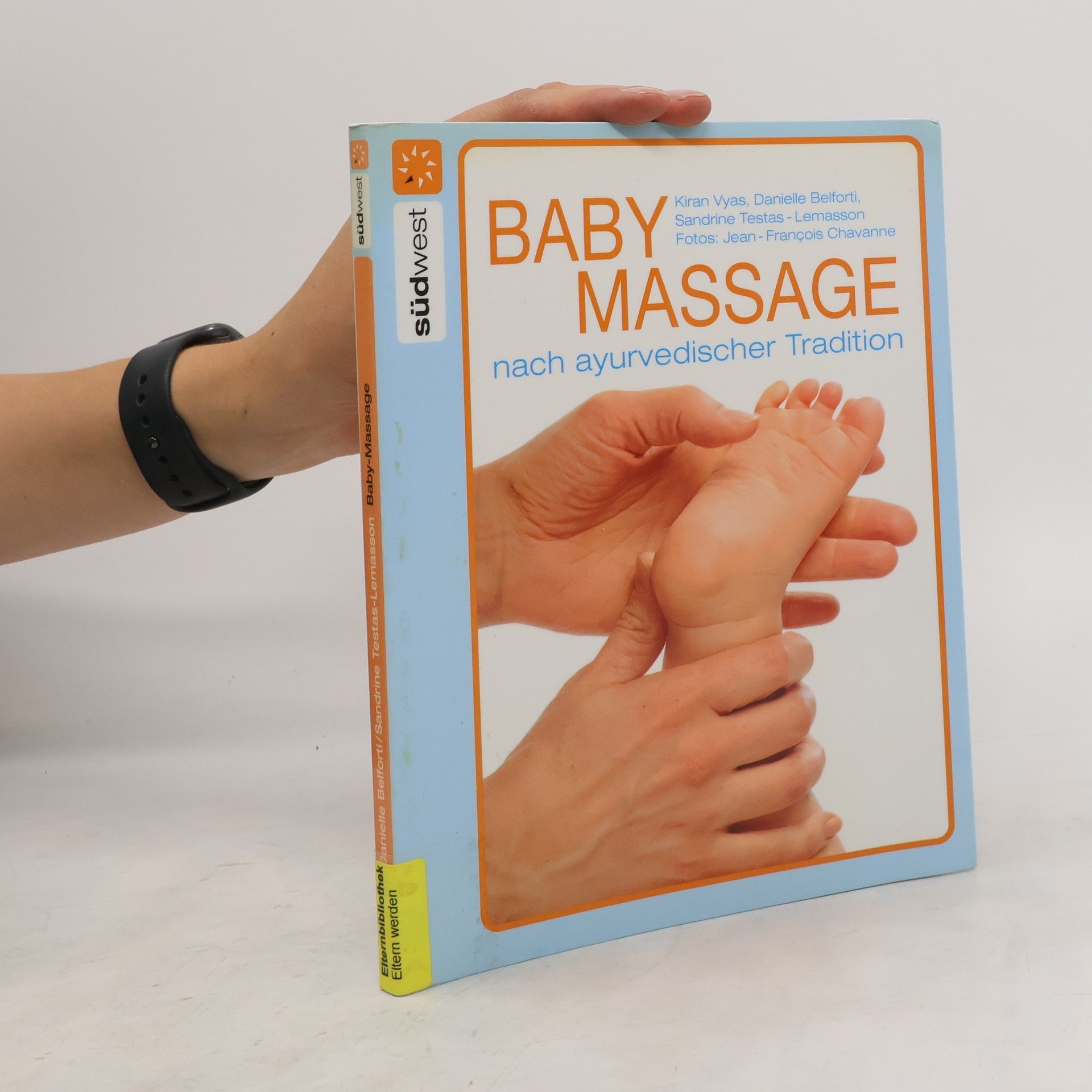 Kiran Vyas Baby-Massage nach ayurvedischer Tradition