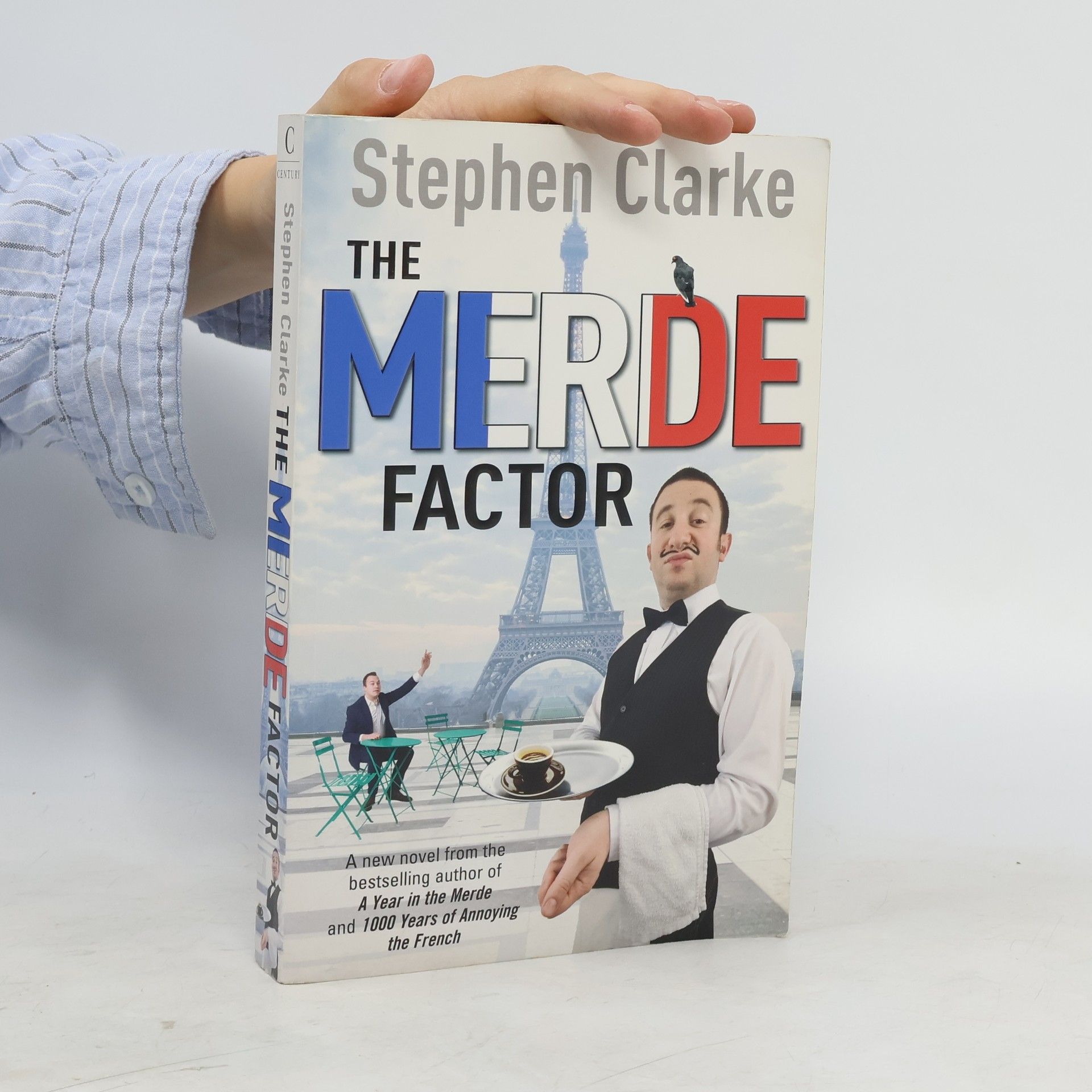 Stephen Clarke The Merde Factor