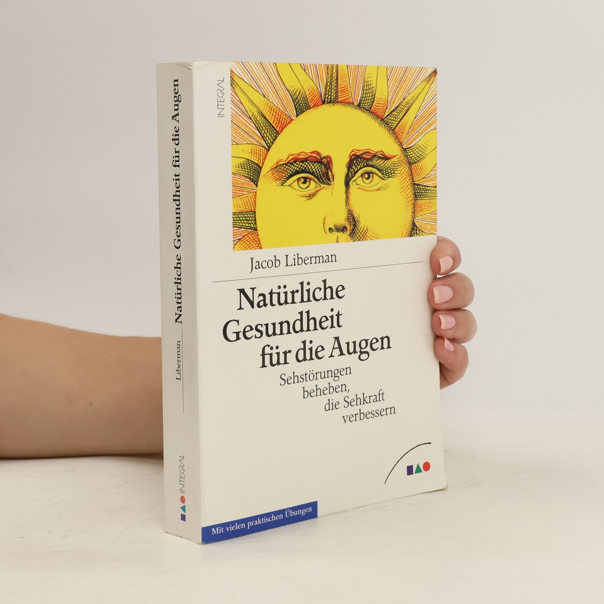 Jacob Liberman Natürliche Gesundheit für die Augen